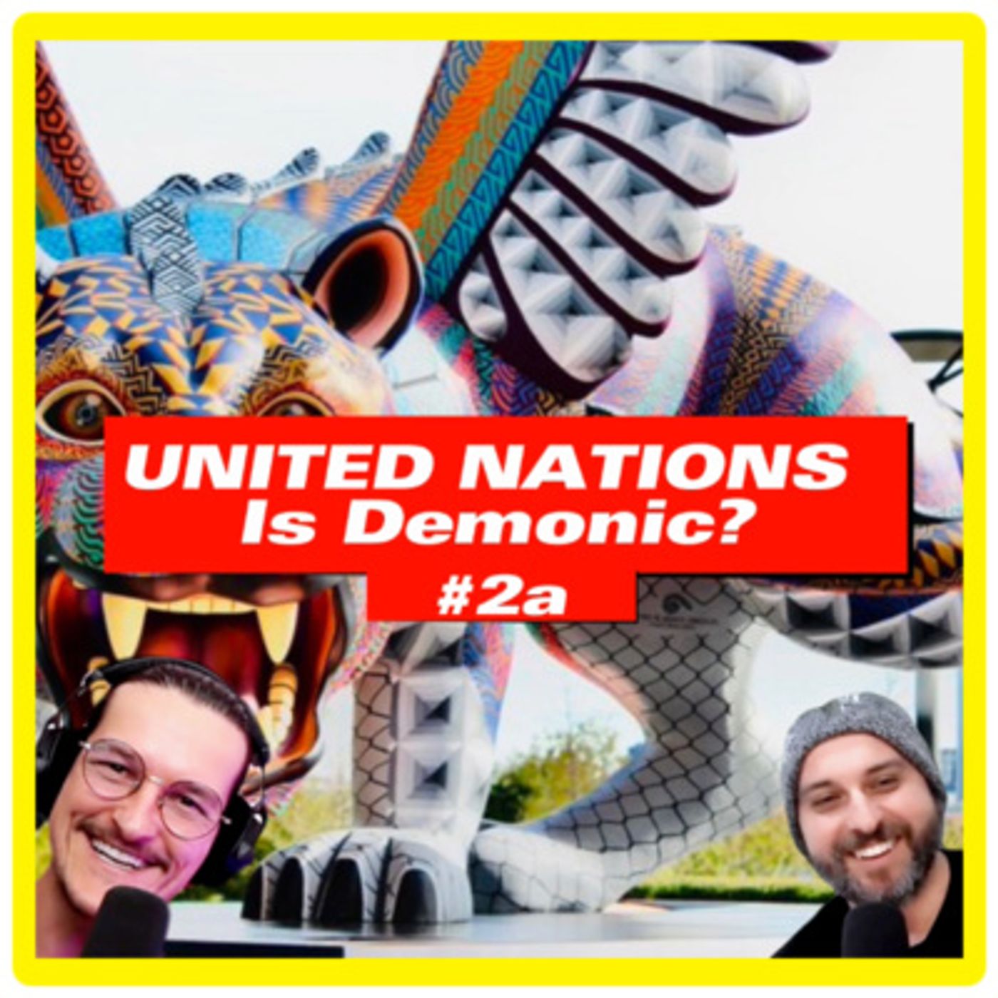 Clip 18 - Is The United Nations Foreseen By John In The Apocalyptic Vision In Revelation? episode artwork