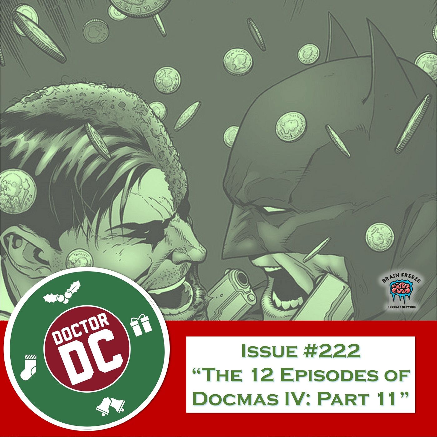 Issue #222 - “The 12 Episodes of DocMas IV: Part 11" episode artwork