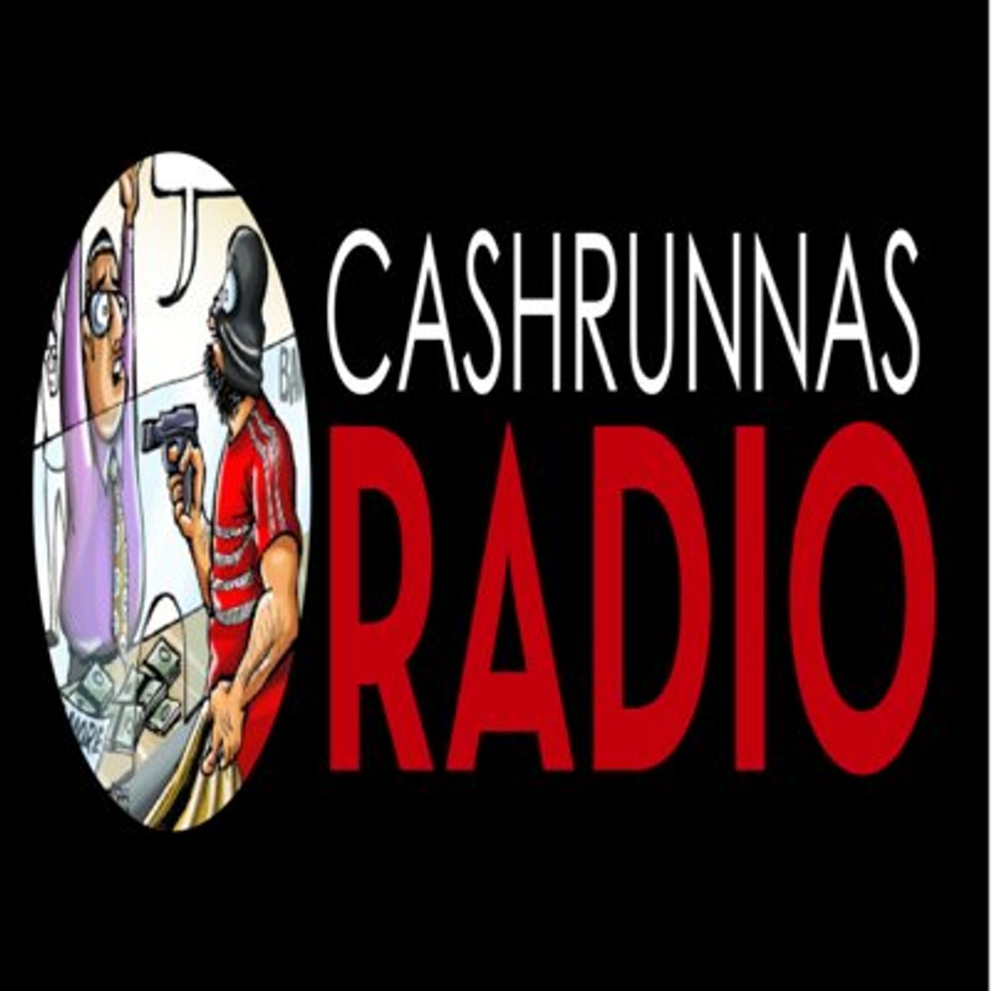 CASHRUNNAS RADIO EP 15 GRIND HARD episode artwork