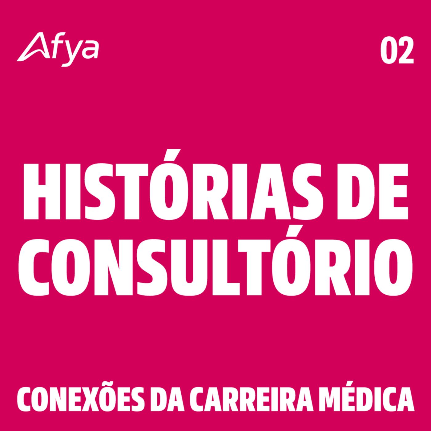 Histórias de Consultório 02 | Perspectivas: Quais são os desafios para gerenciar a carreira médica? episode artwork