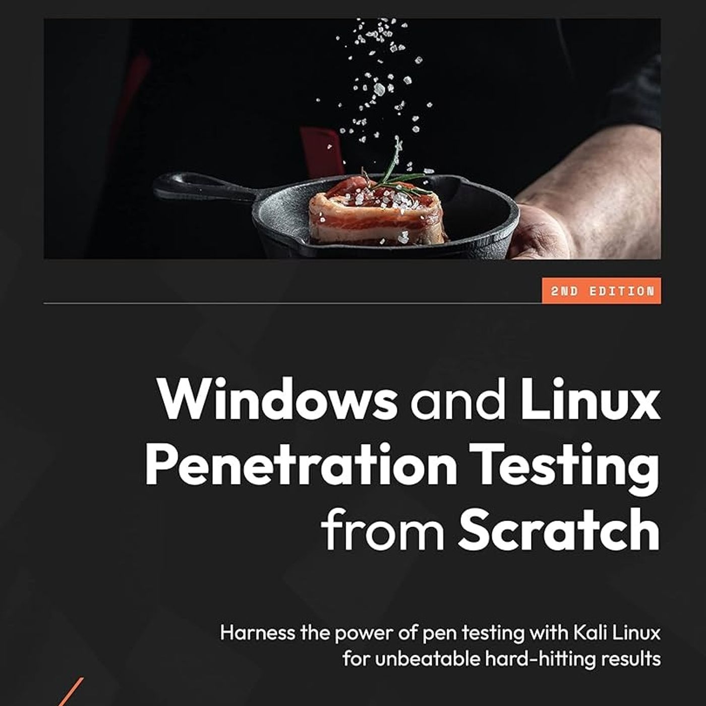 Windows and Linux Penetration Testing from Scratch