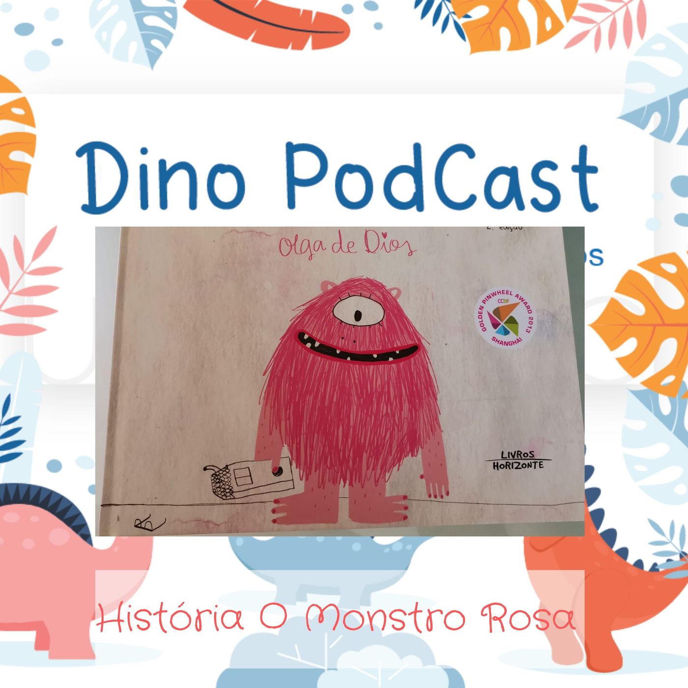 Dinopod