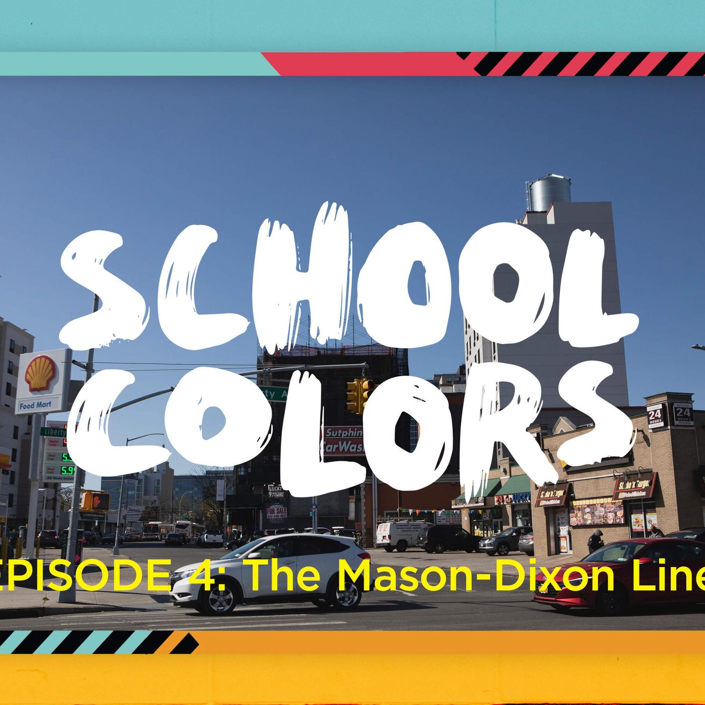 School Colors Episode 4: "The Mason-Dixon Line" episode artwork