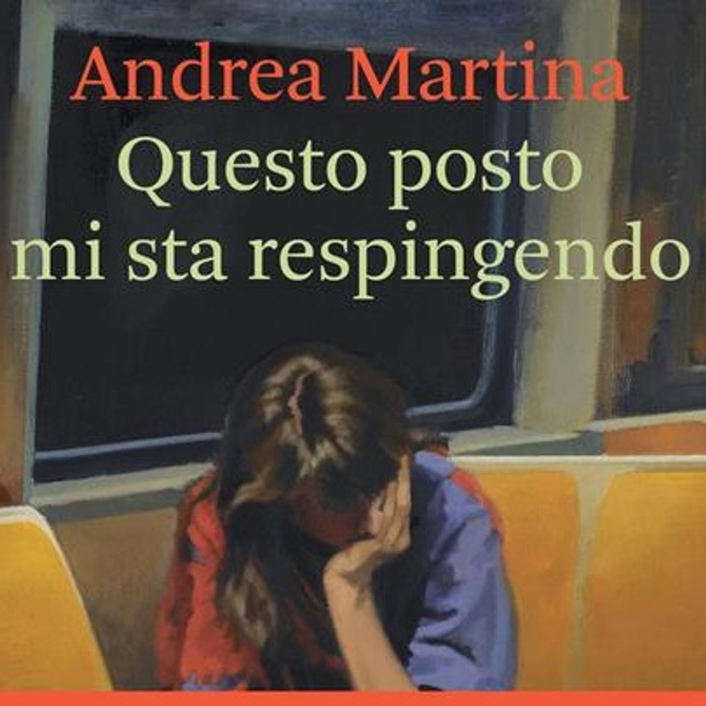 Andrea Martina "Questo posto mi sta respingendo" episode artwork