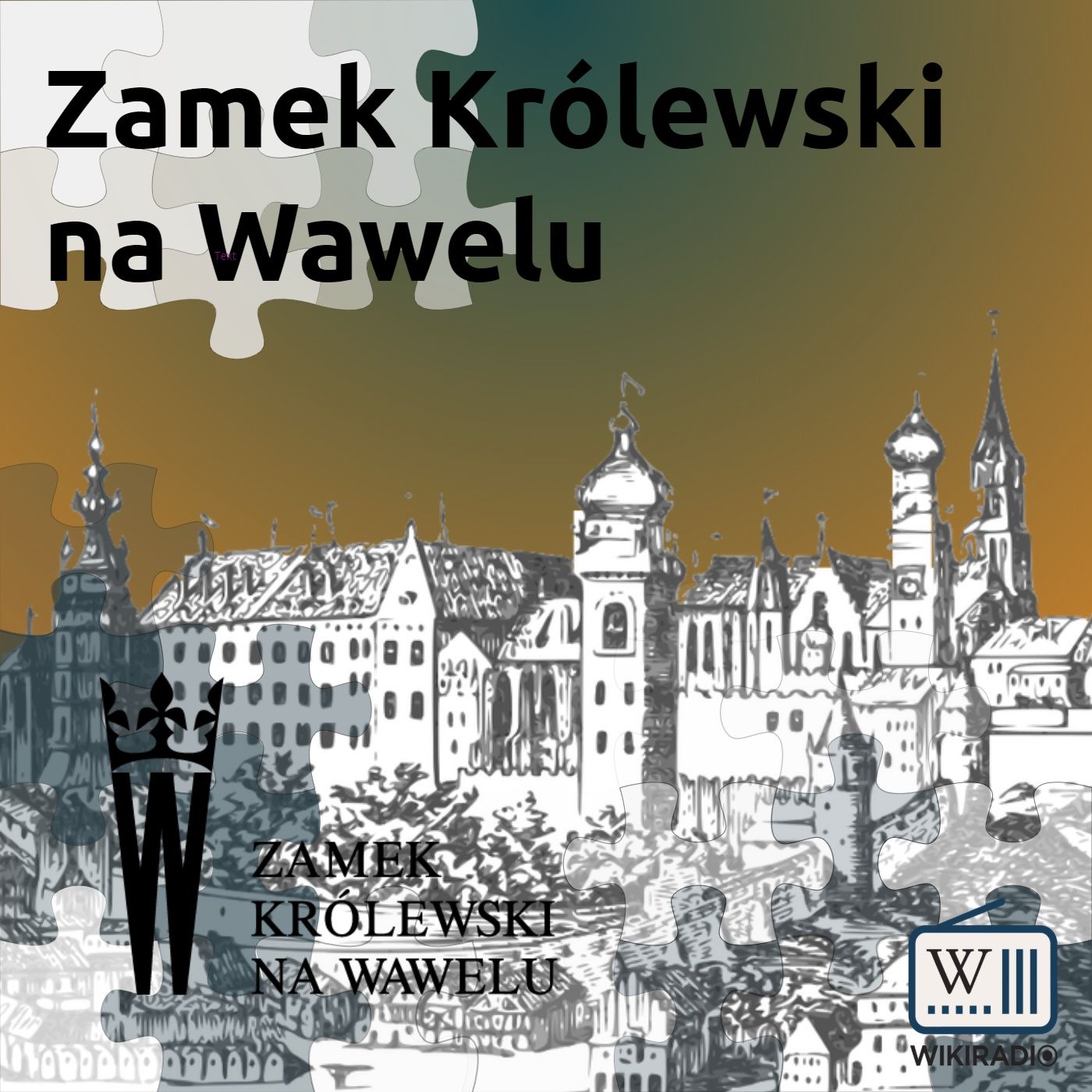 Zamek Królewski na Wawelu