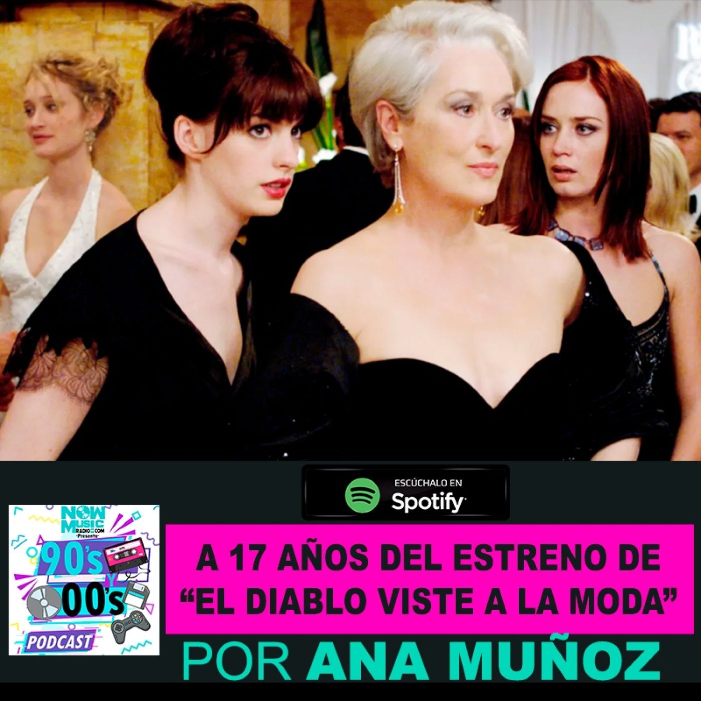 A 17 años del estreno de "El Diablo viste a la moda" episode artwork