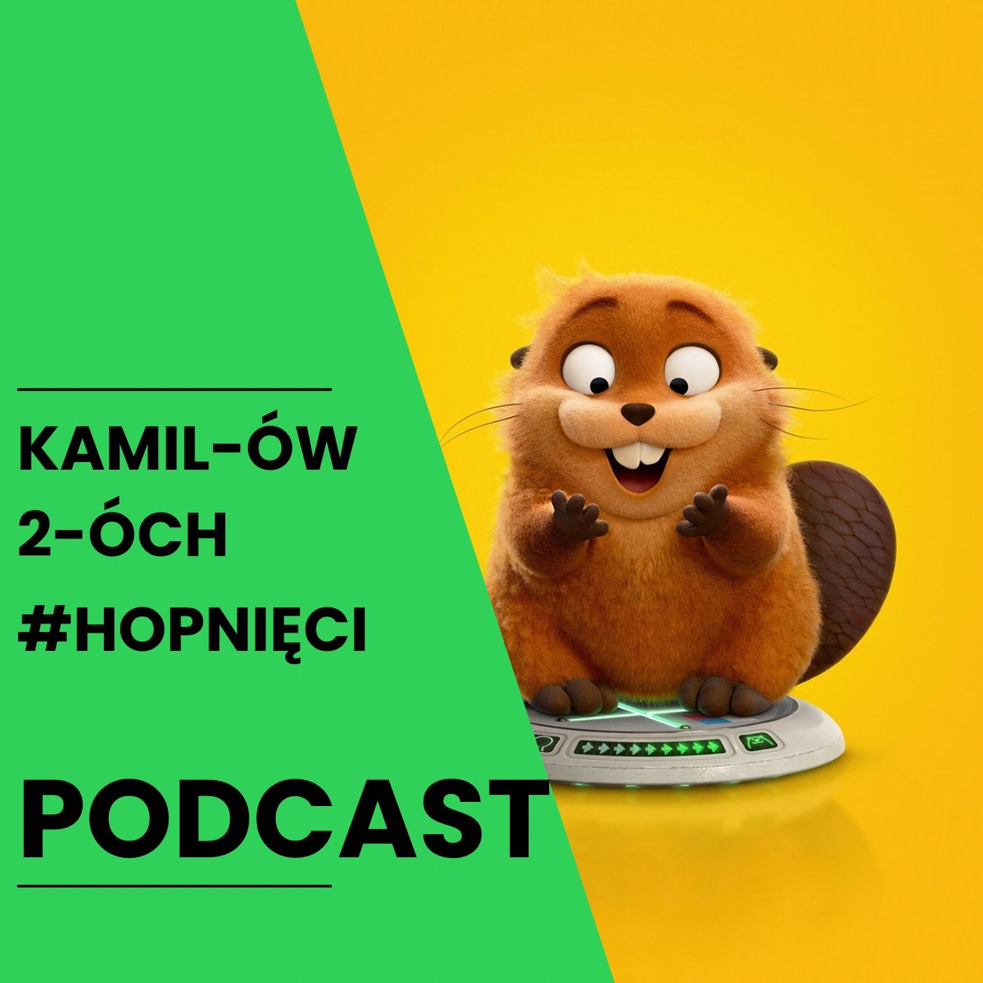 Hopnięci 🦫🦫🪵🪵🦎 | Kamilów 2óch Podcast Hopnięci 🦫🦫🪵🪵🦎 | Kamilów 2óch Podcast