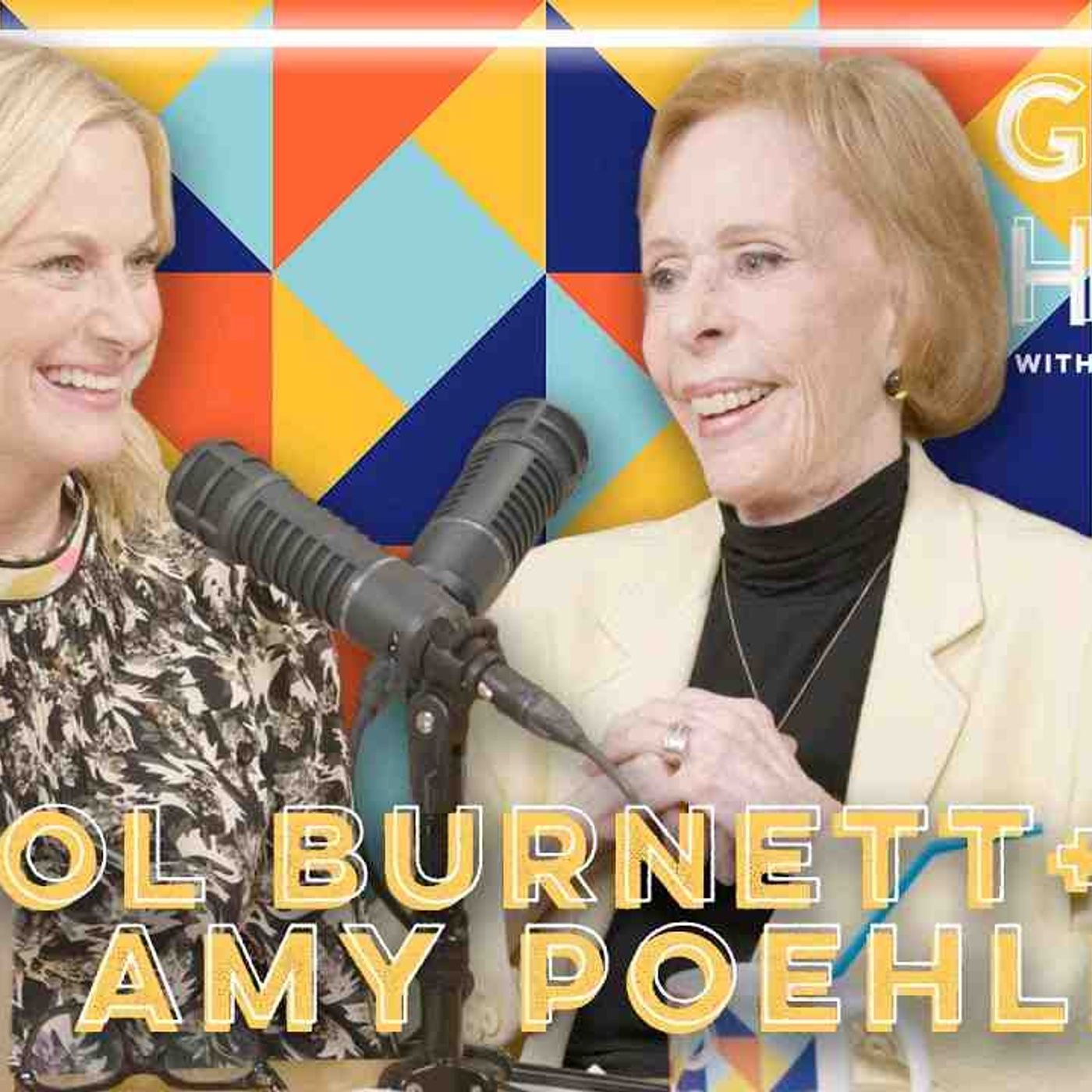 Carol Burnett _ Good Hang with Amy Poehler episode artwork