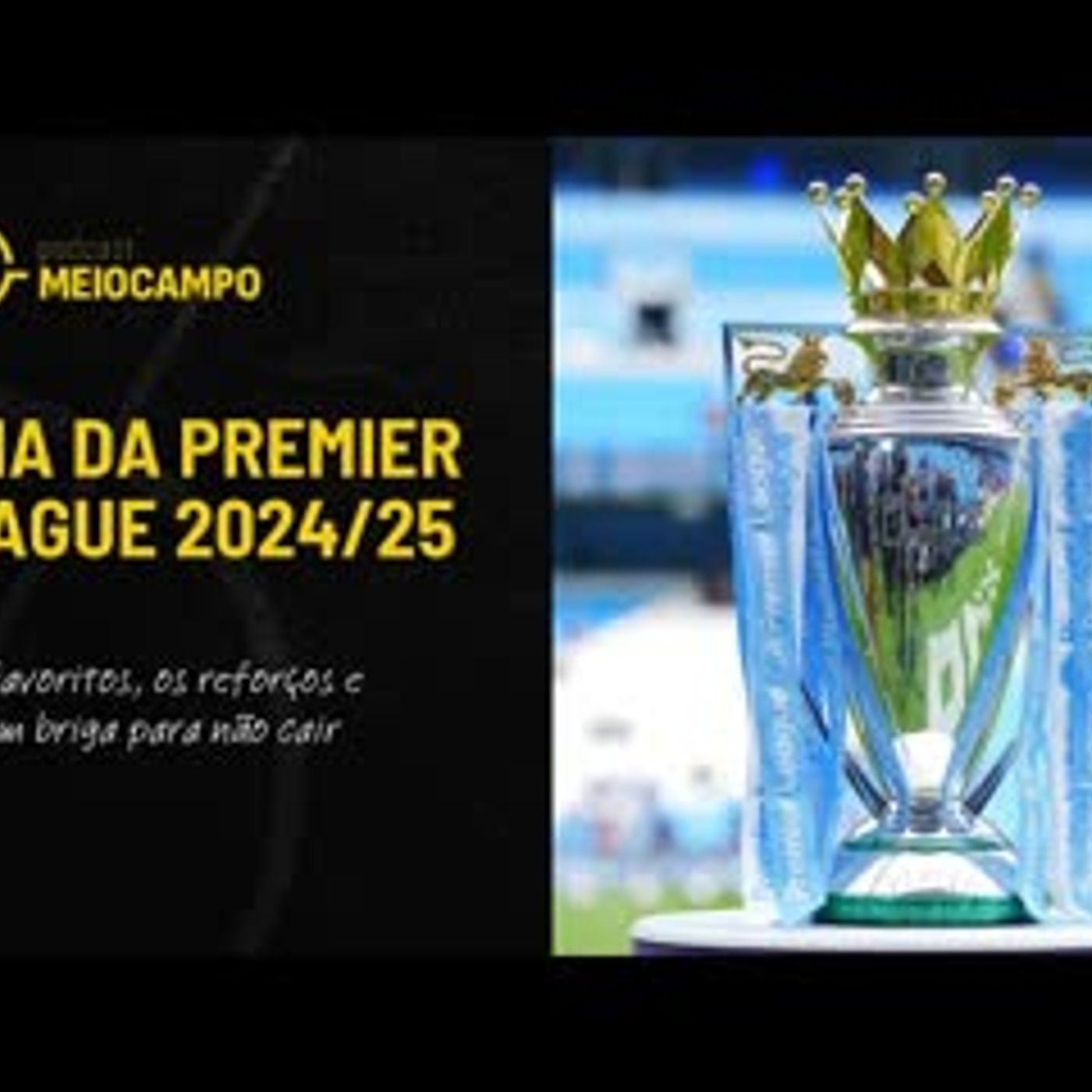 Guia da Premier League 2024/25