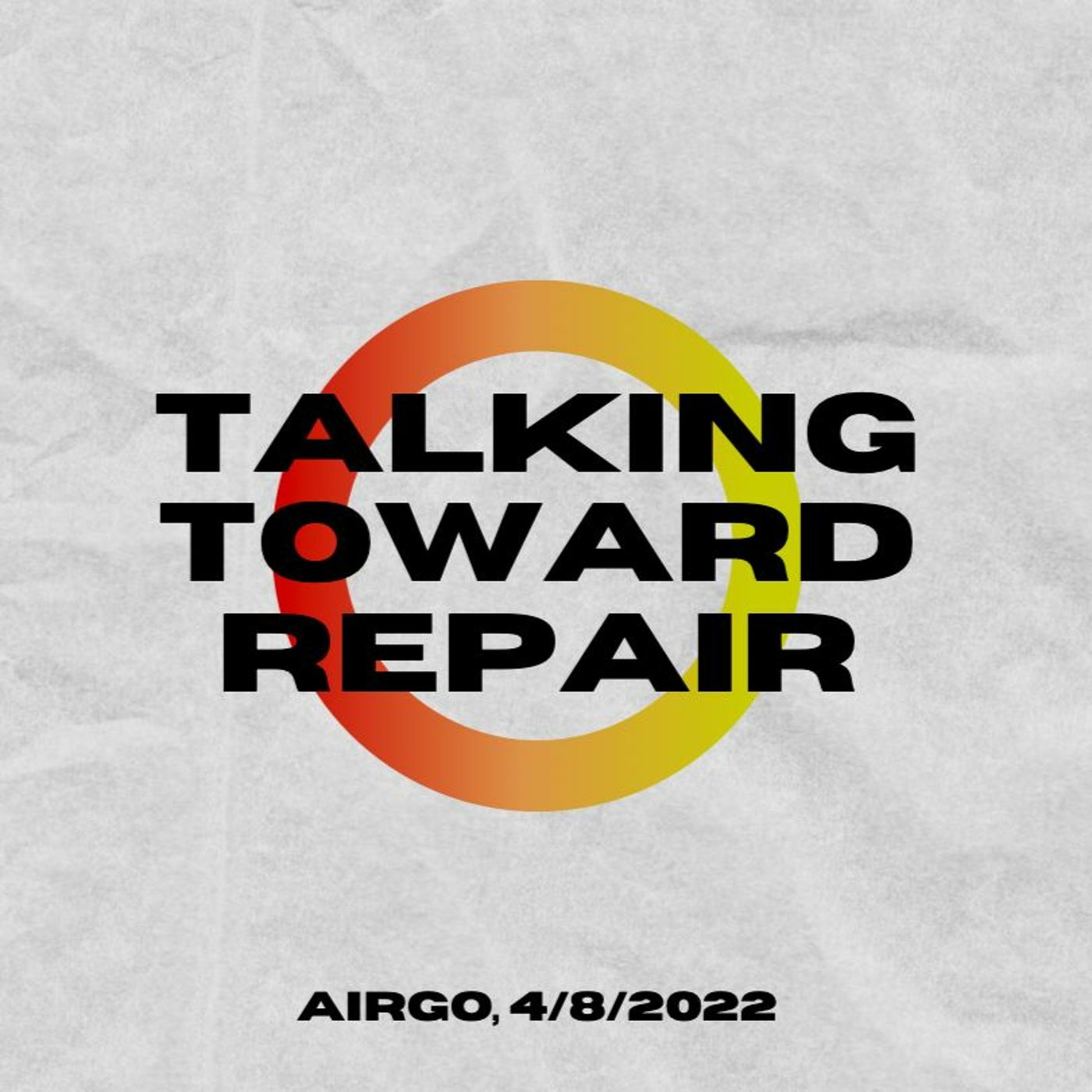 BONUS - Talking Toward Repair @ Columbia University's Oral History Masters Program episode artwork