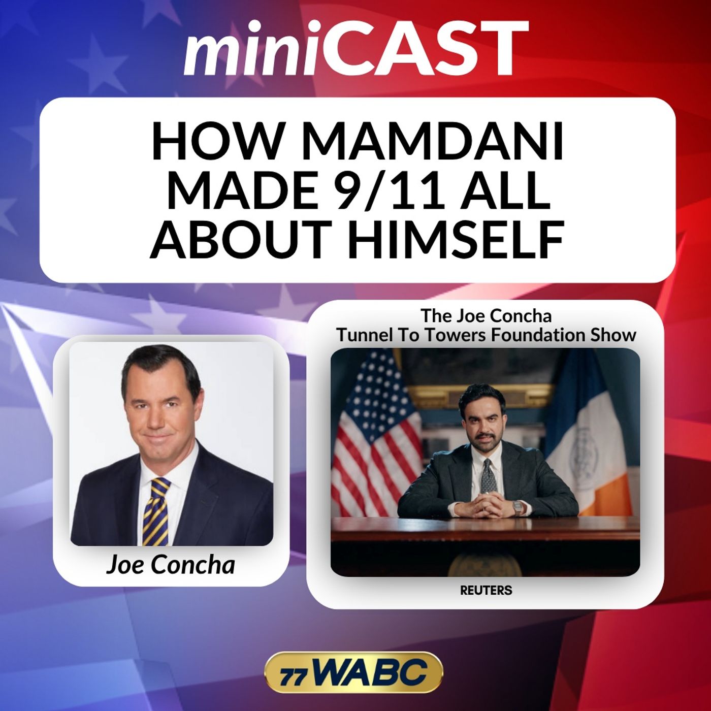 Joe Concha: How Mamdani Made 9/11 All About Himself episode artwork