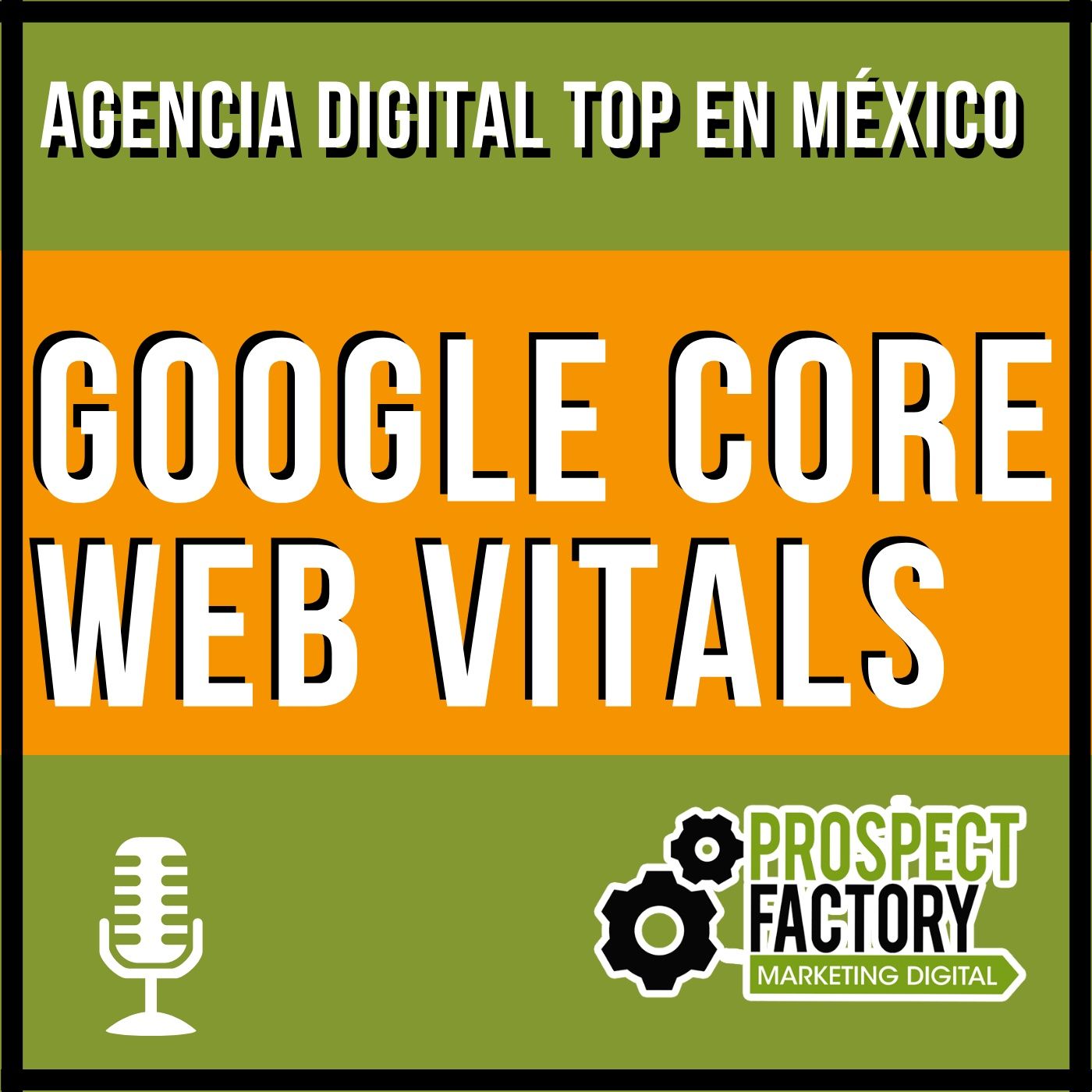 Google Core Web Vitals | Prospect Factory episode artwork