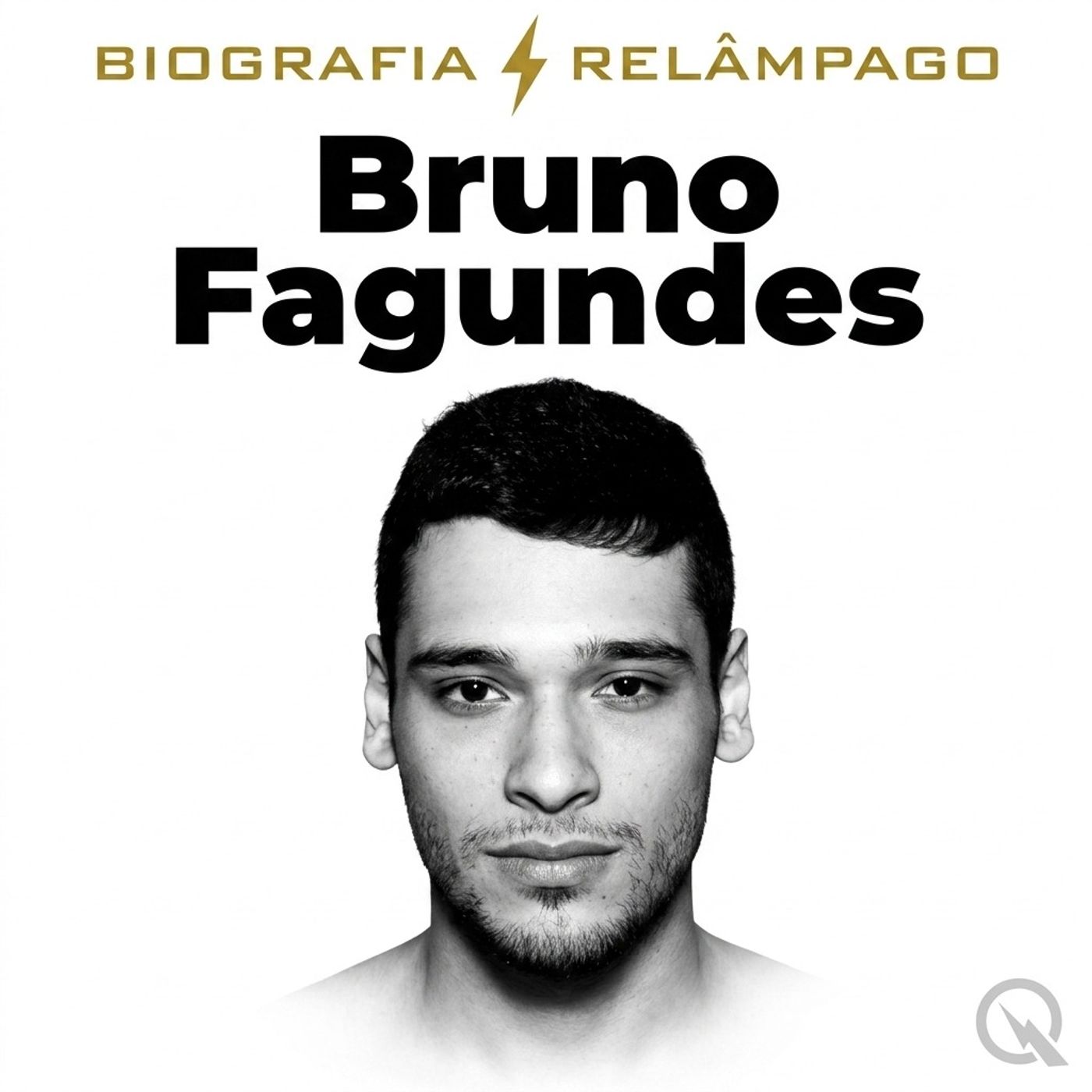 Bruno Fagundes - Biografia Relâmpago