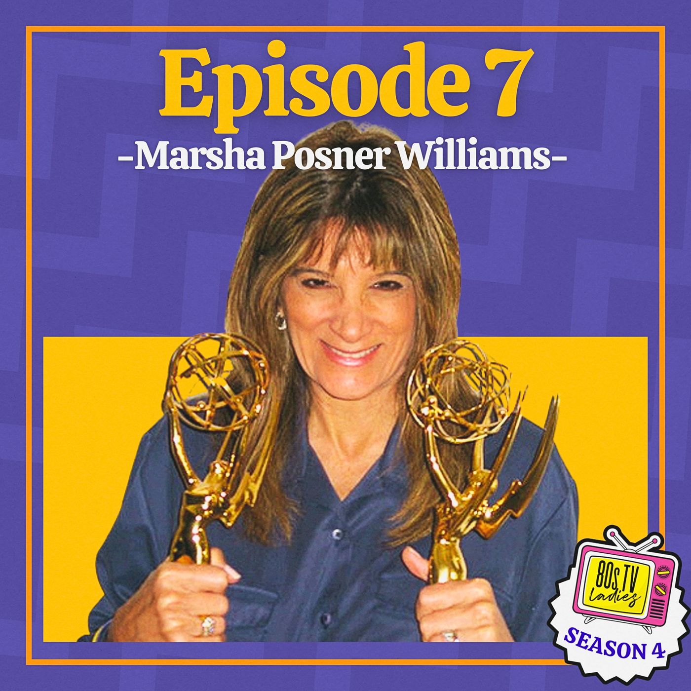 Marsha Posner Williams, Part 1 | On Golden Girls,  Emmy Wins and Being a Television Trailblazer