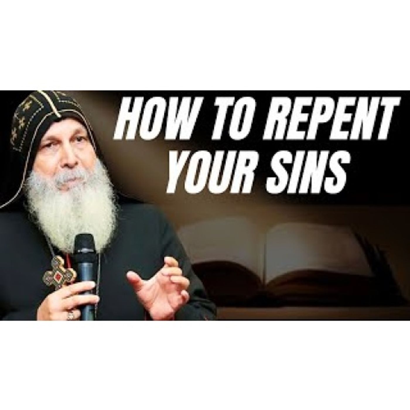 How to Be Completely Cleansed from Sin - Bishop Mar Mar