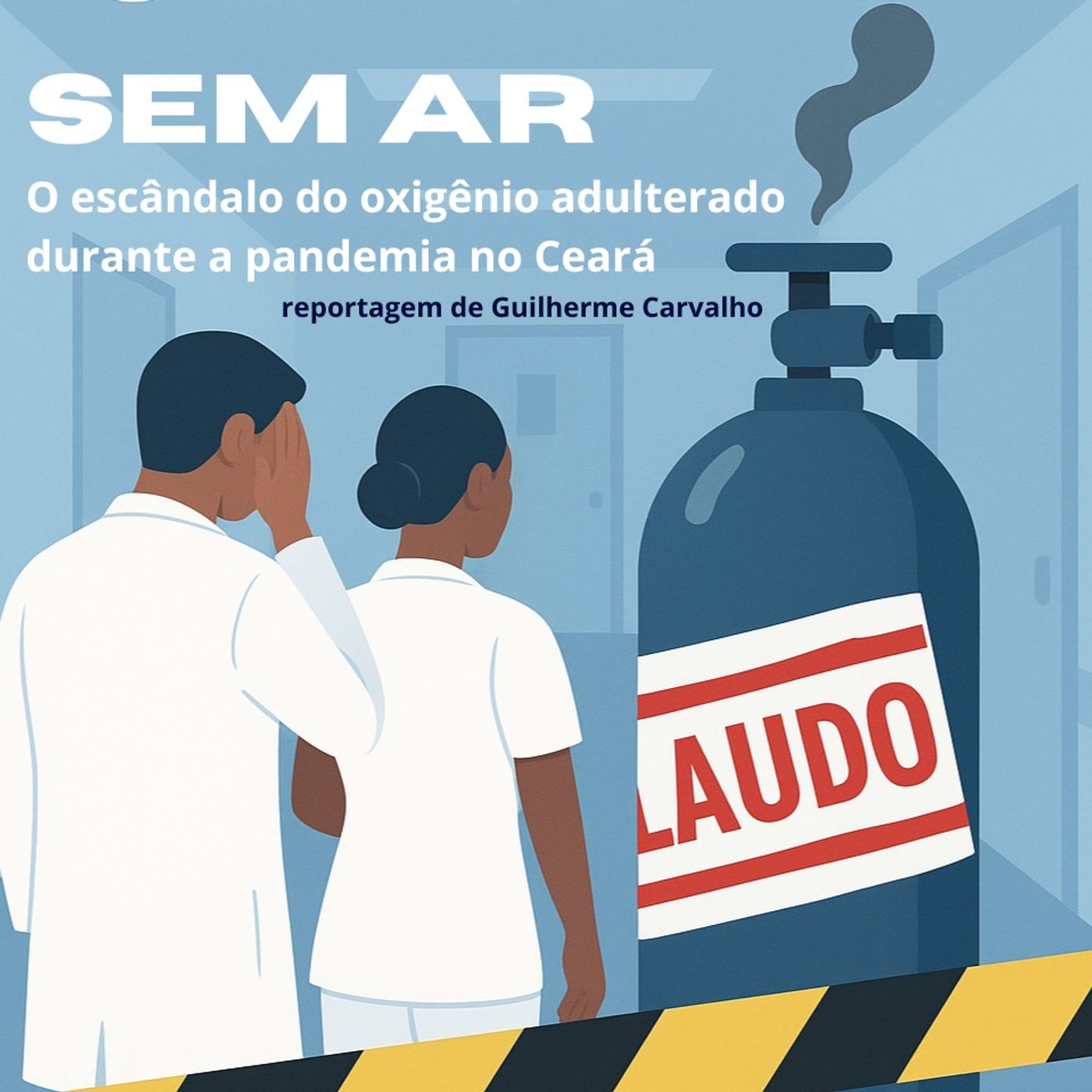 2. Sem ar: o oxigênio adulterado na pandemia episode artwork
