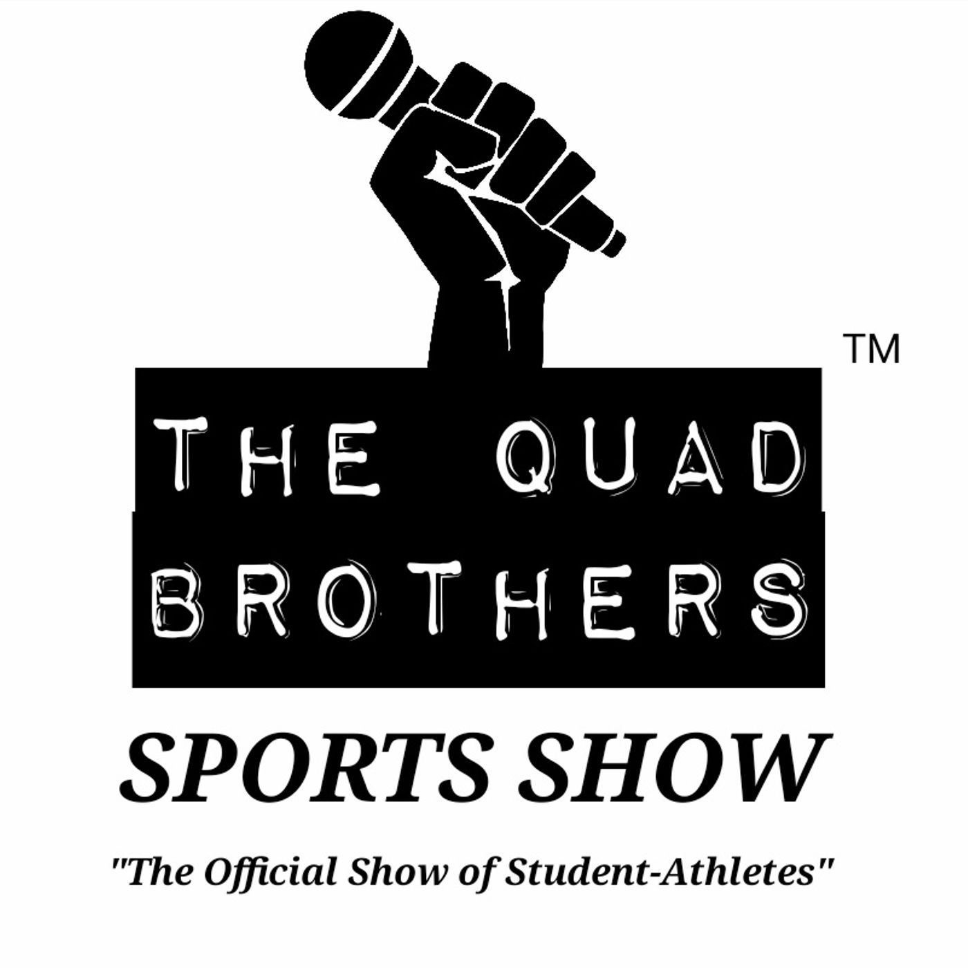 The Quad Brothers Sports Show