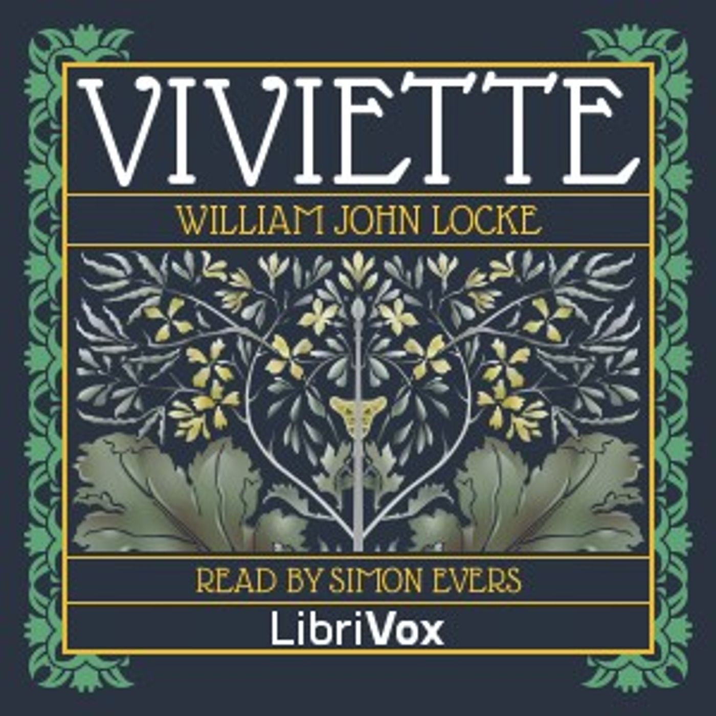 Viviette by William John Locke