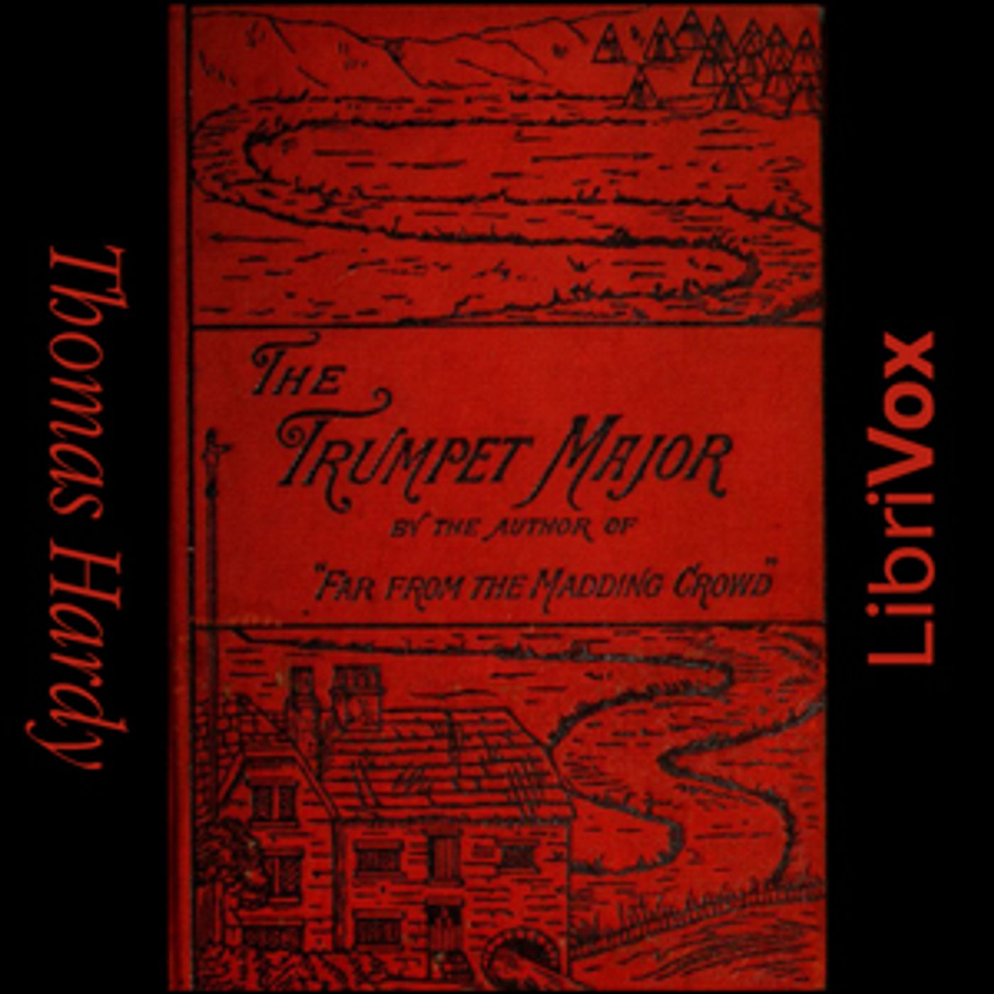 Trumpet-Major, The by Thomas Hardy (1840 - 1928) podcast artwork