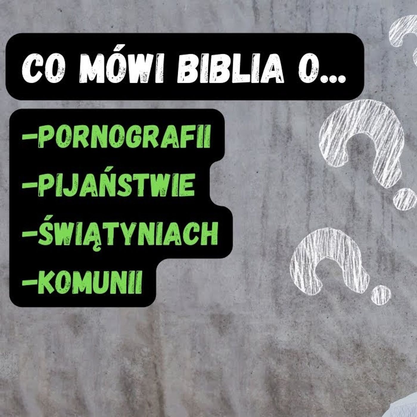 Co Biblia mówi o... (odcinek 3) episode artwork
