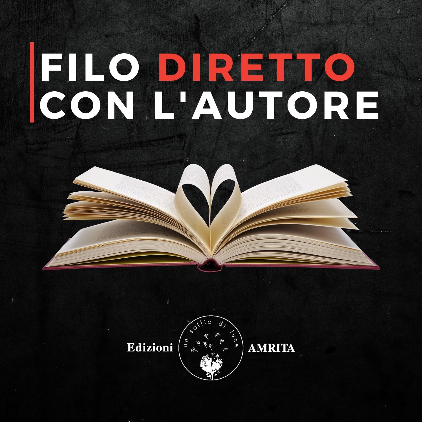 FILO DIRETTO CON L'AUTORE - Amrita incontra gli autori