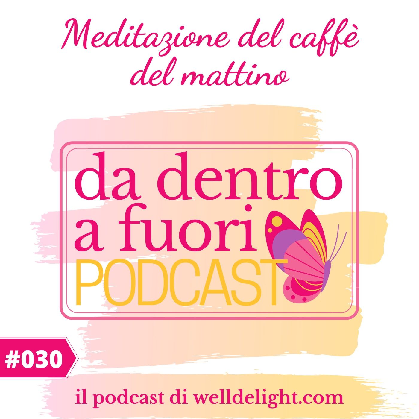 Da Dentro a Fuori Podcast