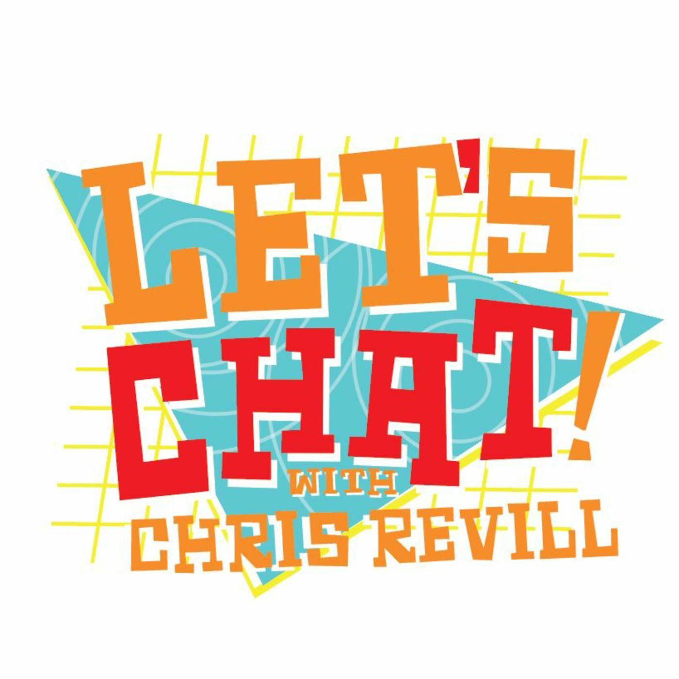 Let\'s Chat! with Revill and Friends