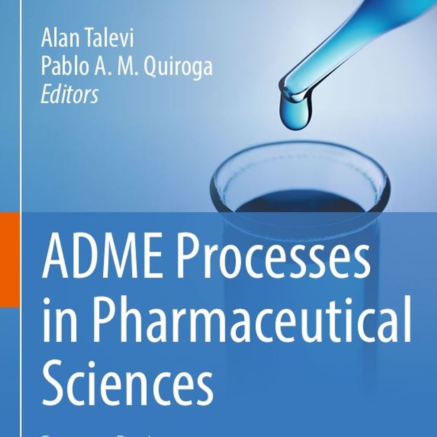 ADME Processes in Pharmaceutical Sciences: Dosage, Design, and Pharmacotherapy Success episode artwork