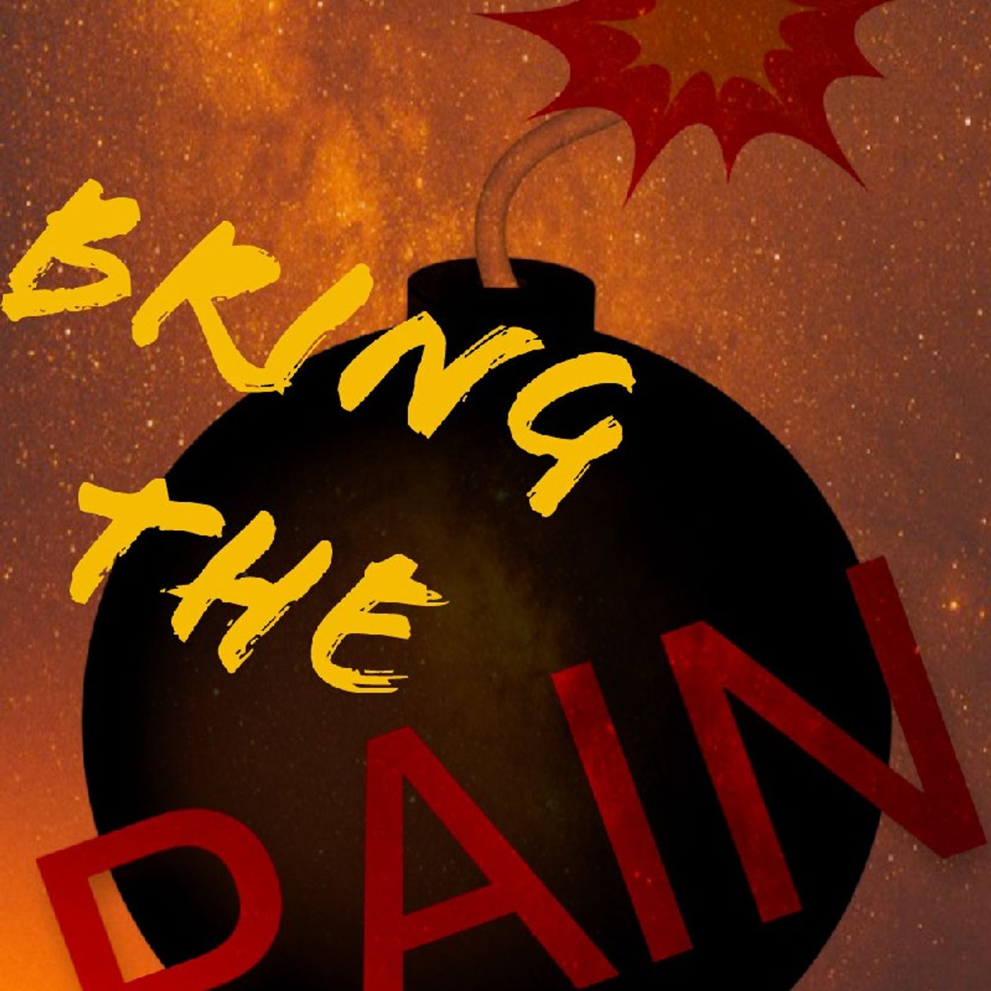 Bring The Pain