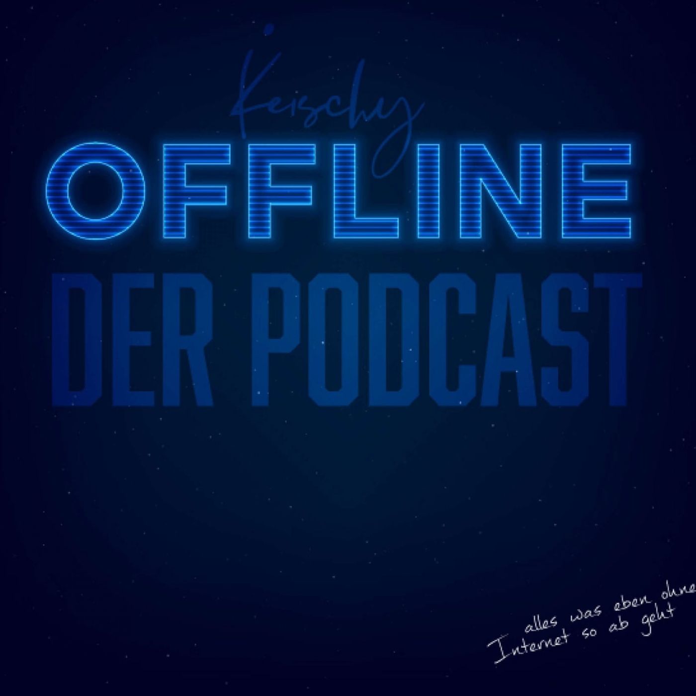 OFFLINE - der Podcast