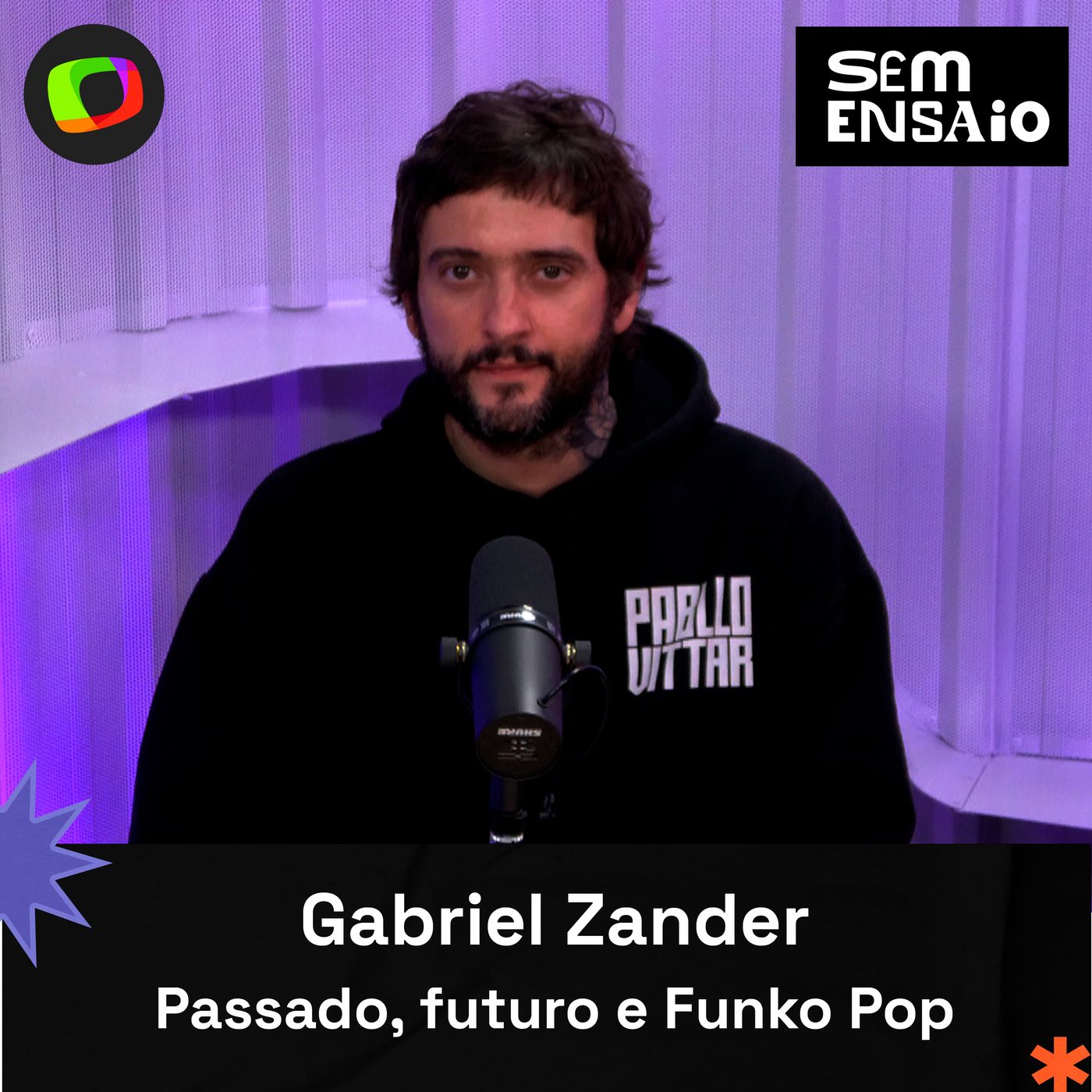 #02: Passado, futuro e Funko Pop: Sem ensaio recebe vocalista da banda Zander episode artwork