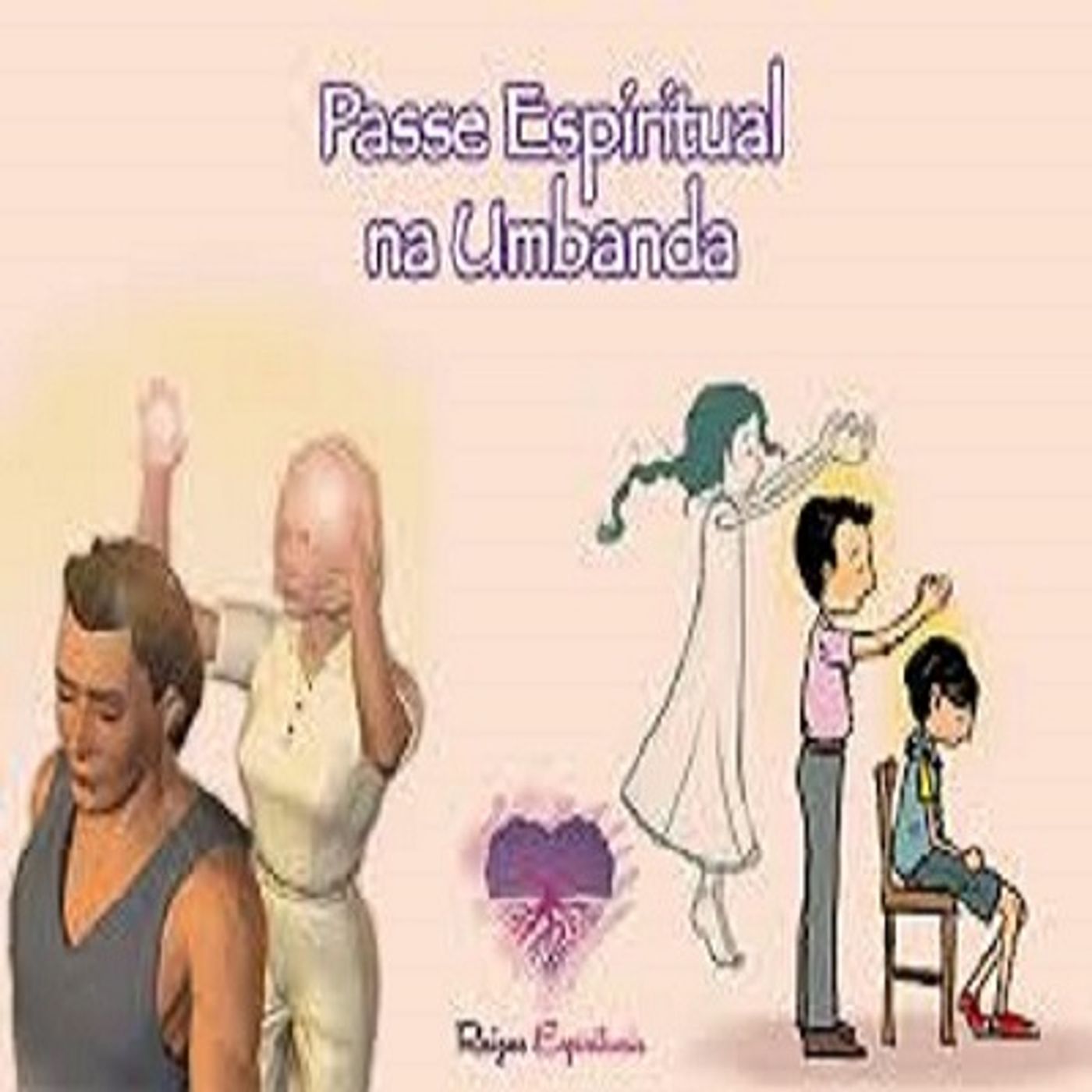 137 - O Passe na Umbanda