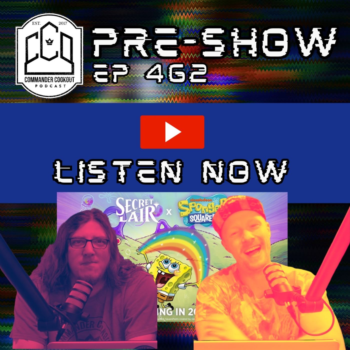 CCO Pre-Show, Ep 463 - Spongebob?! Really? Good or Bad?