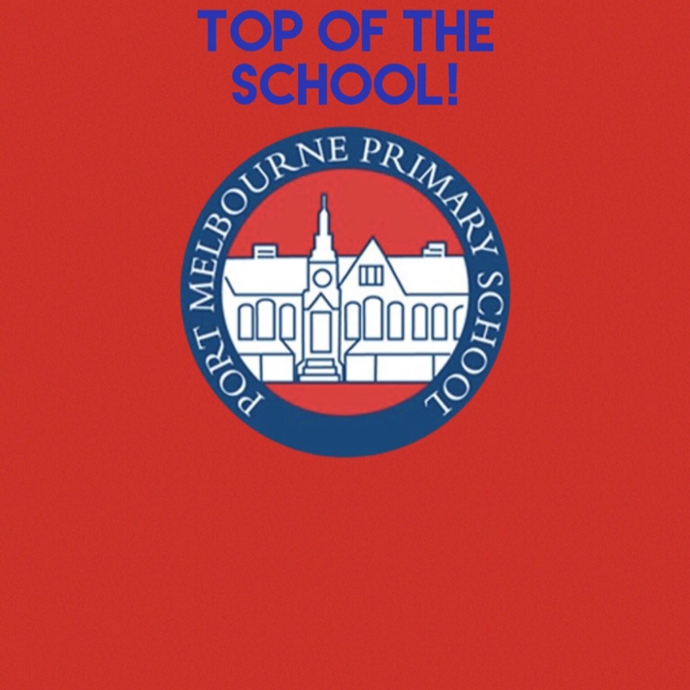 Top Of The School!