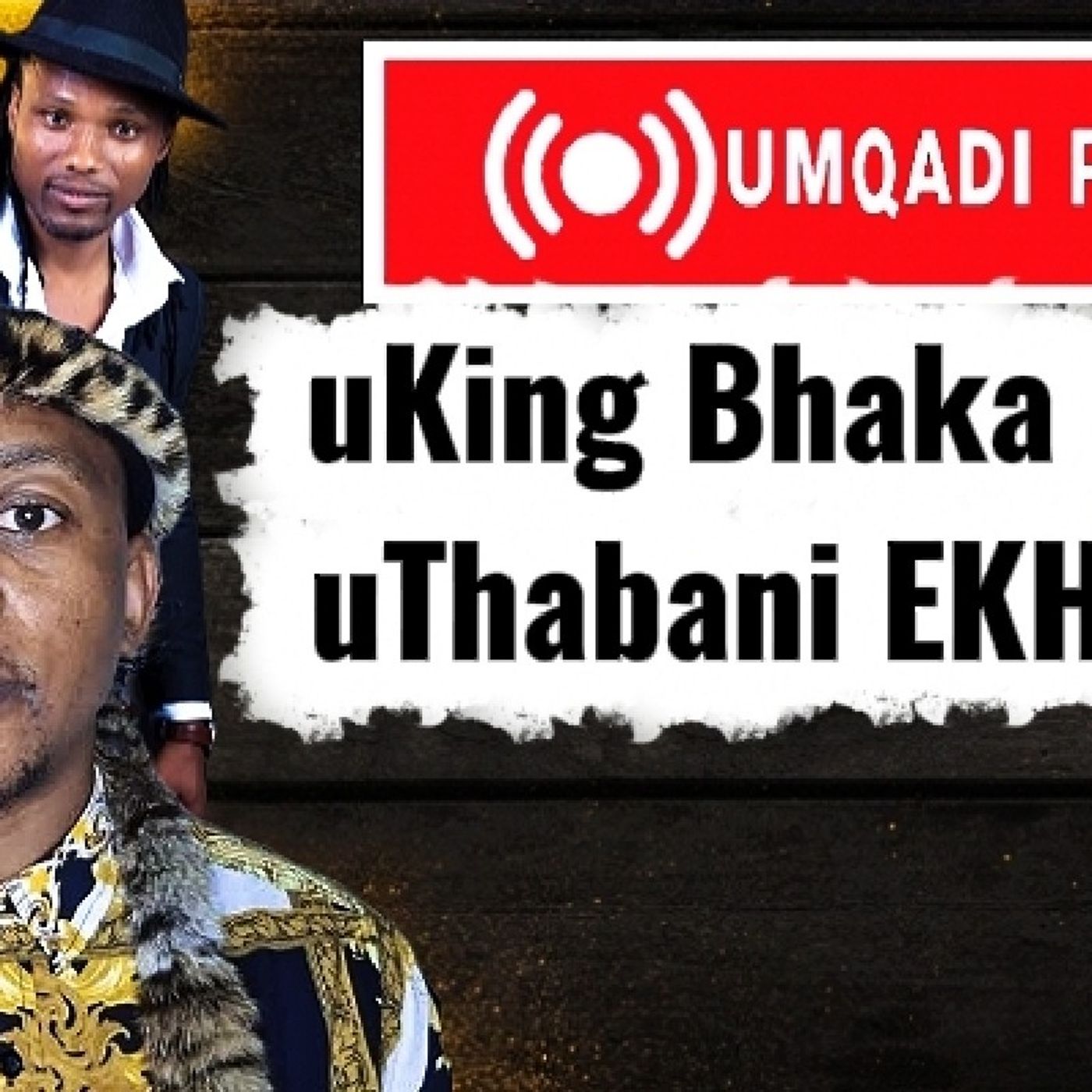 King Bhaka uvalele uThabani Hlatshwayo EKHONENI