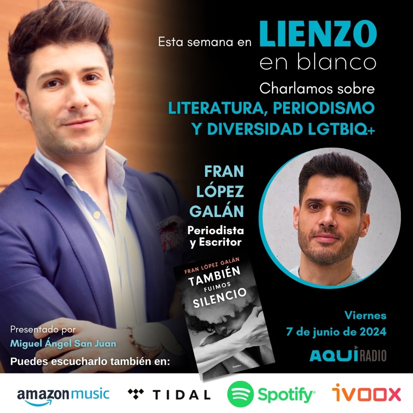 'También fuimos silencio', la novela de Fran López Galán episode artwork