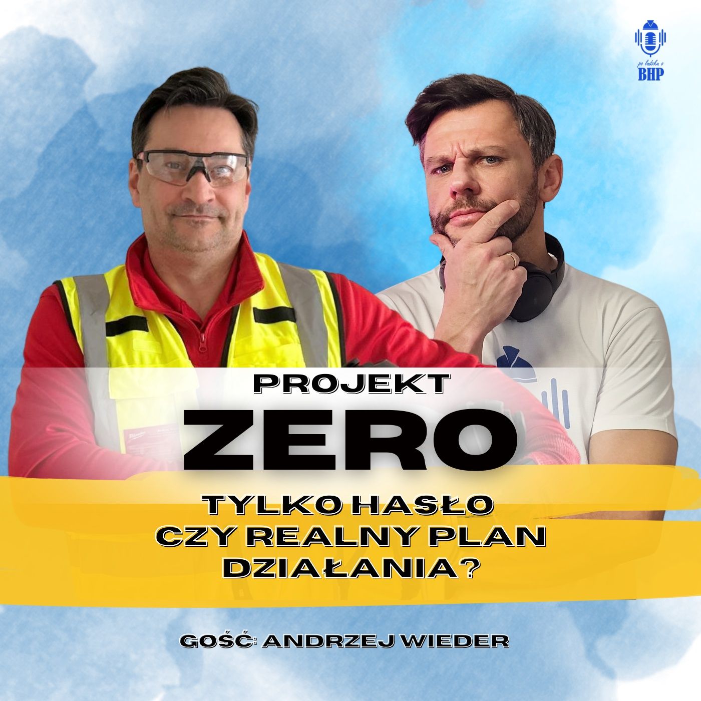Odcinek 120_Projekt ZERO czy hasło czy realny plan działania_gość Andrzej Wieder episode artwork