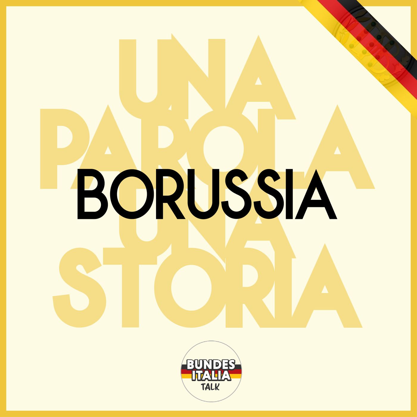 Una parola, una storia - Borussia, e altri nomi 'storici'