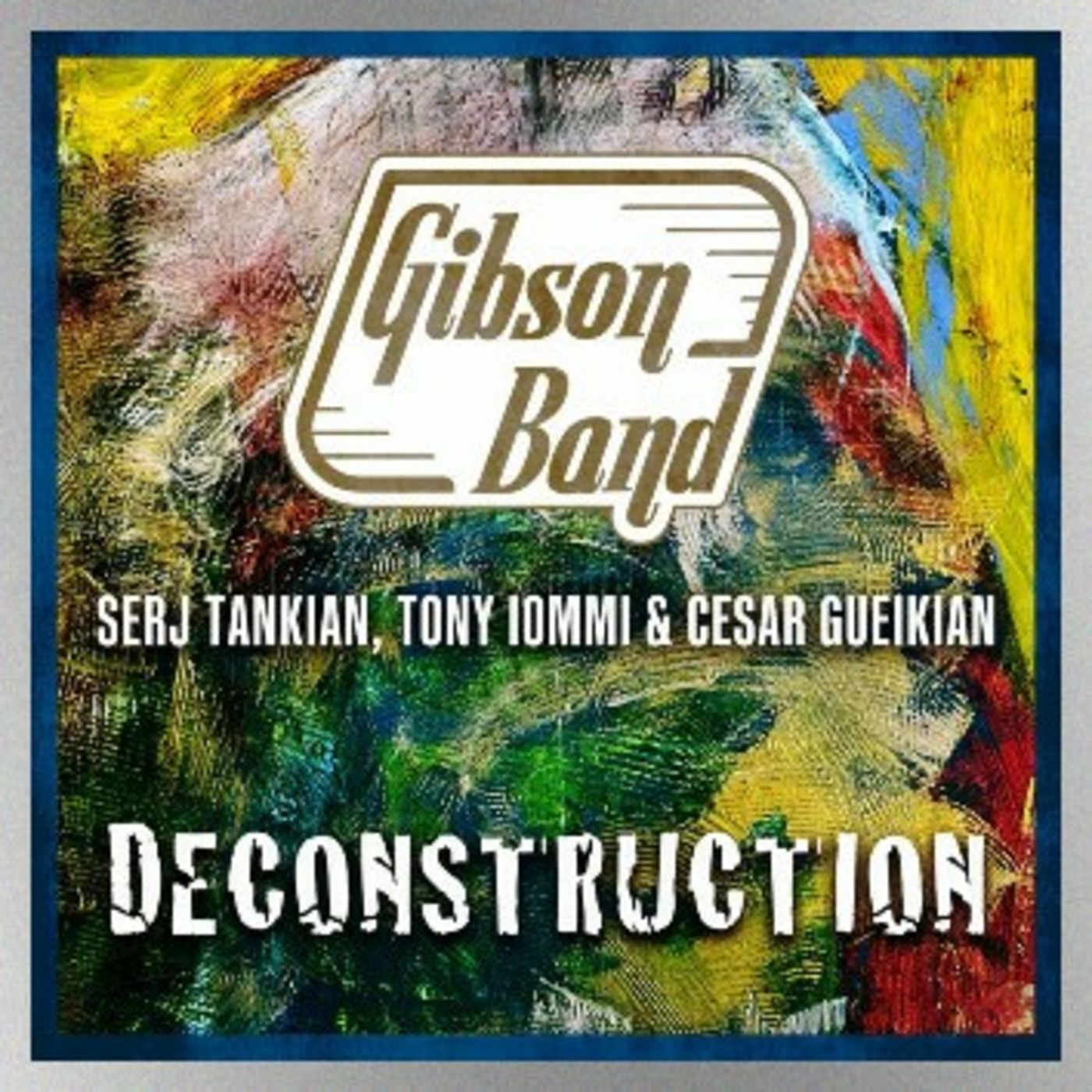 Bonus: Gibson Band - 'Deconstruction'
