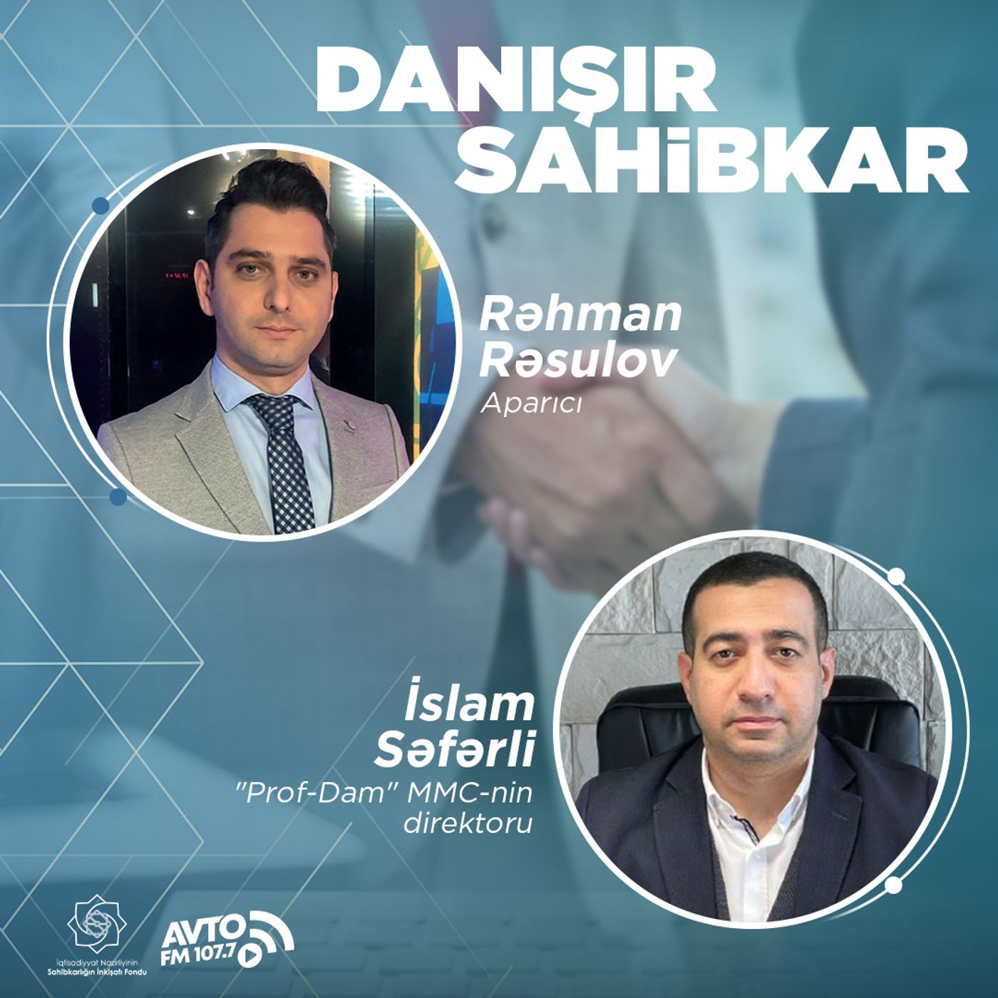 Danışır Sahibkar I İslam Səfərli
