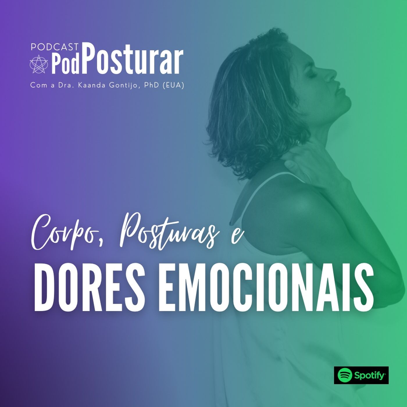 PodPosturar com Kaanda Gontijo