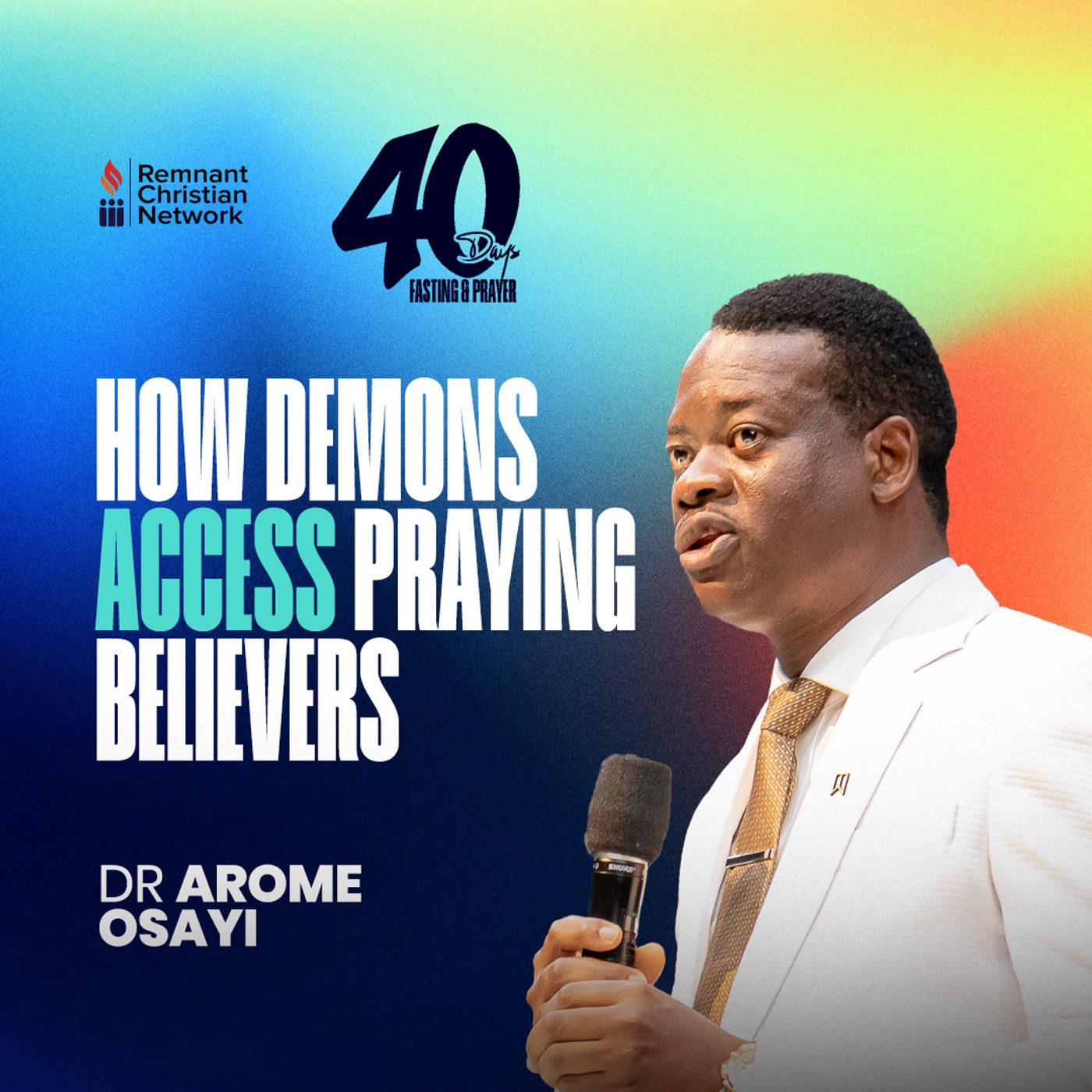 HOW DEMONS ACCESS PRAYING BELIEVERS