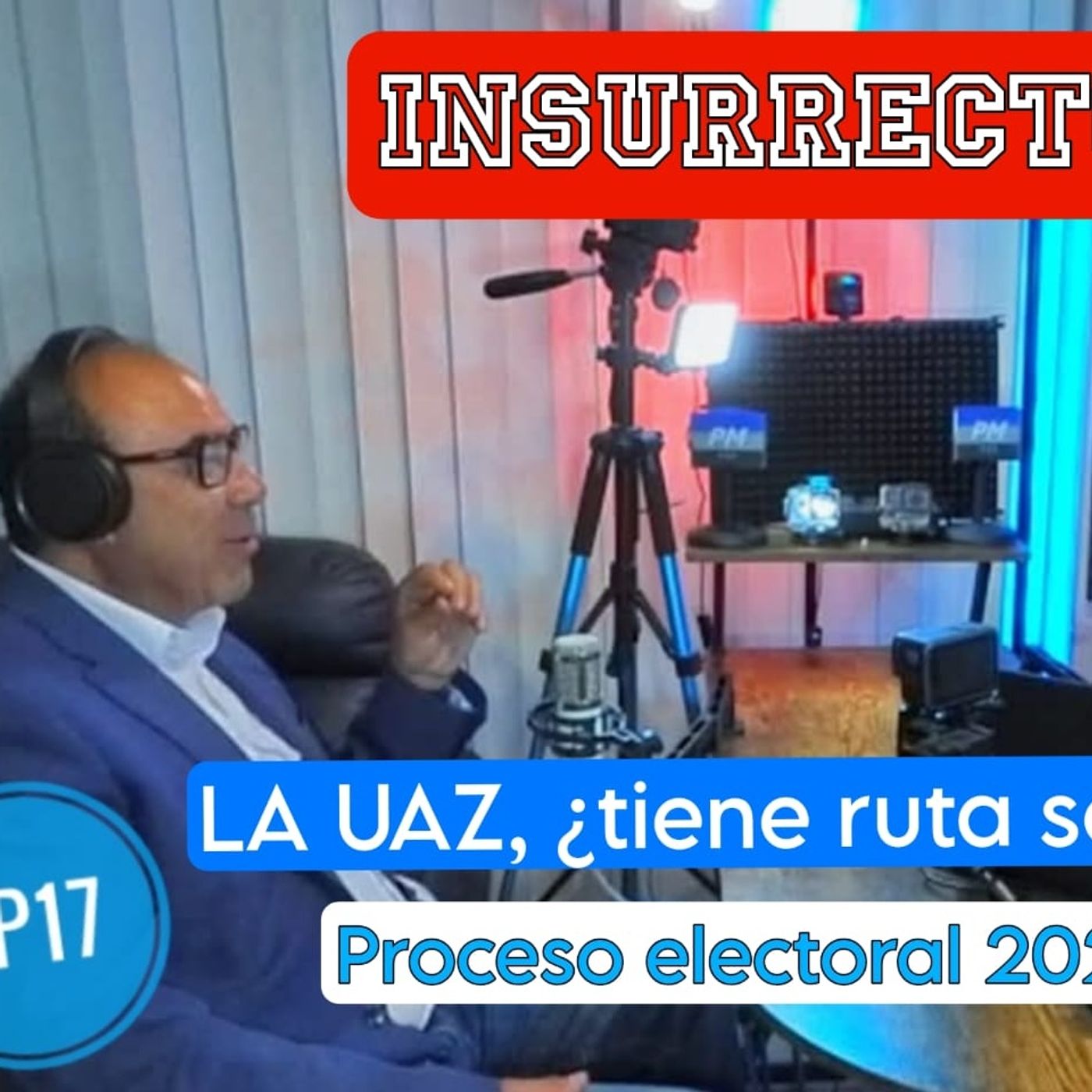 🔶️ INR 4T | EP17 - ⭕️ Ángel Román, candidato a rector UAZ 2025