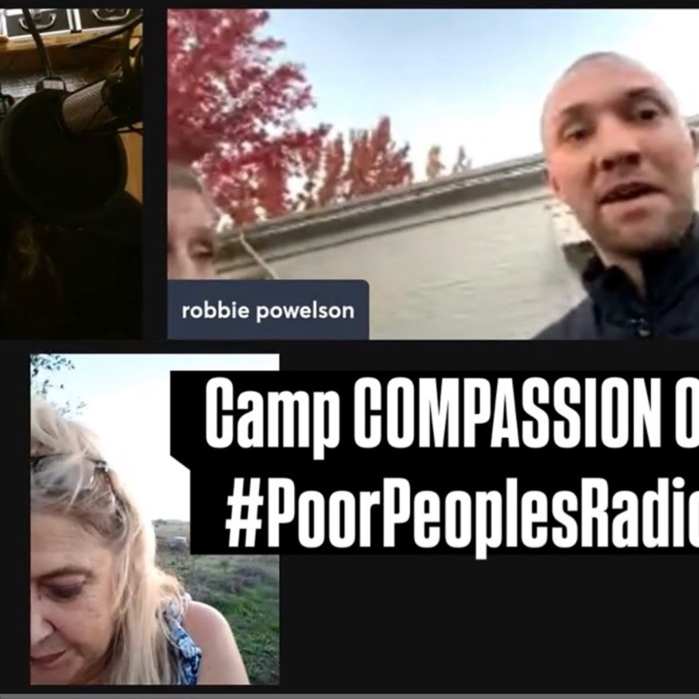 Poor Peoples Radio: Camp Compassion to Encampment Erasure episode artwork