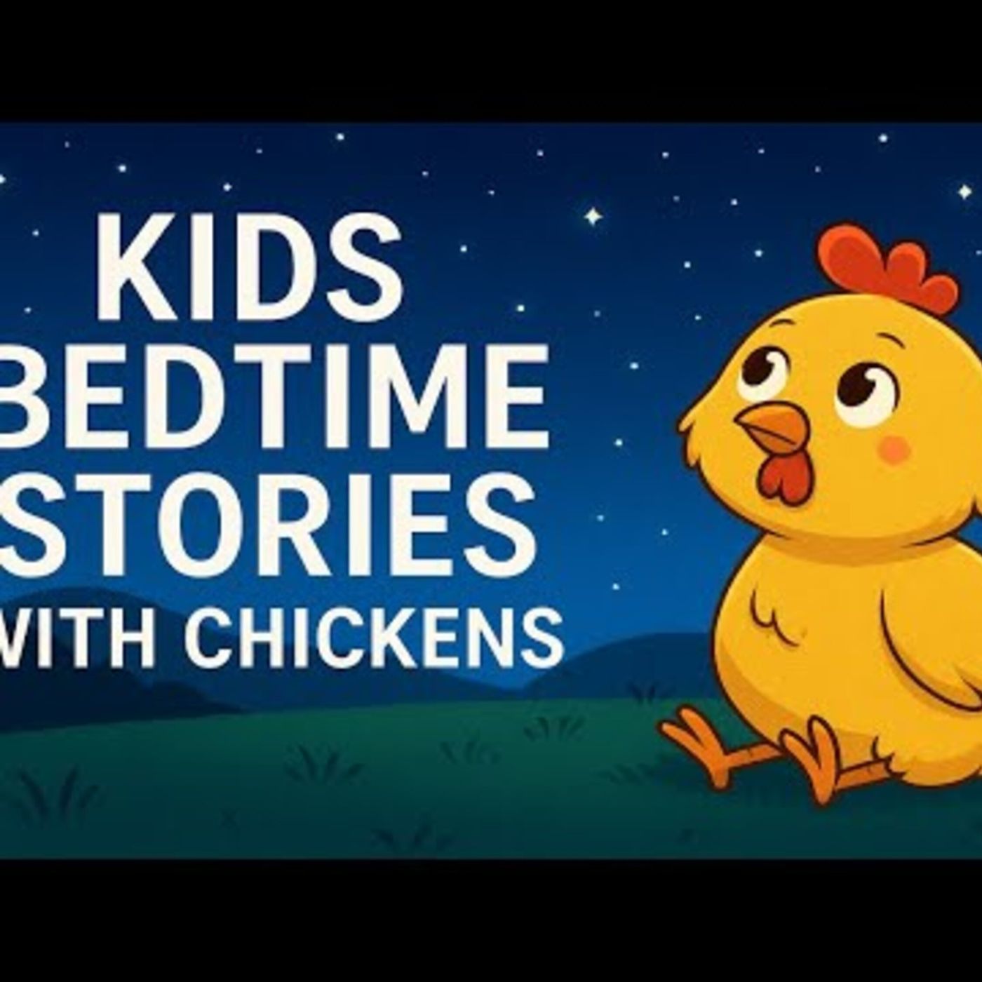 The Chicken Who Wouldn_t Cross Road Safety Bedtime Story Safe for Kids episode artwork