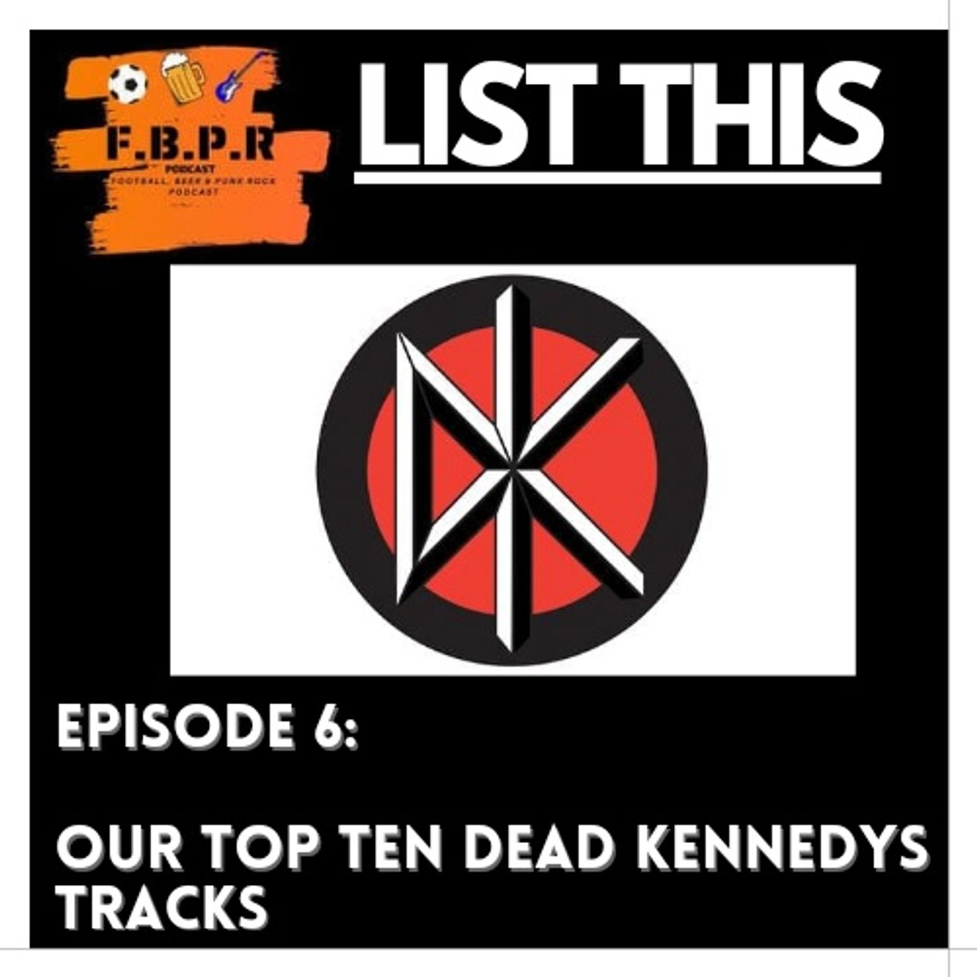 Football, Beer & Punk Rock Podcast