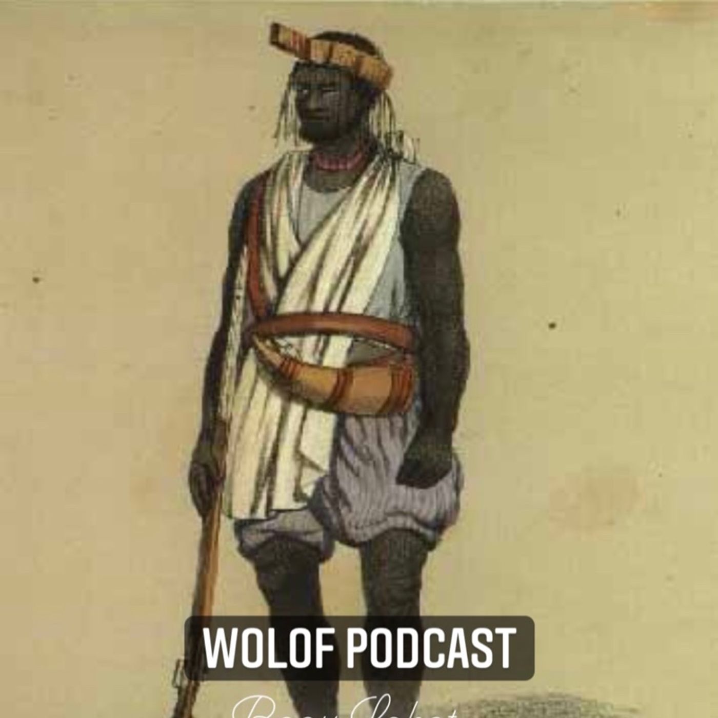 Wolof Podcast