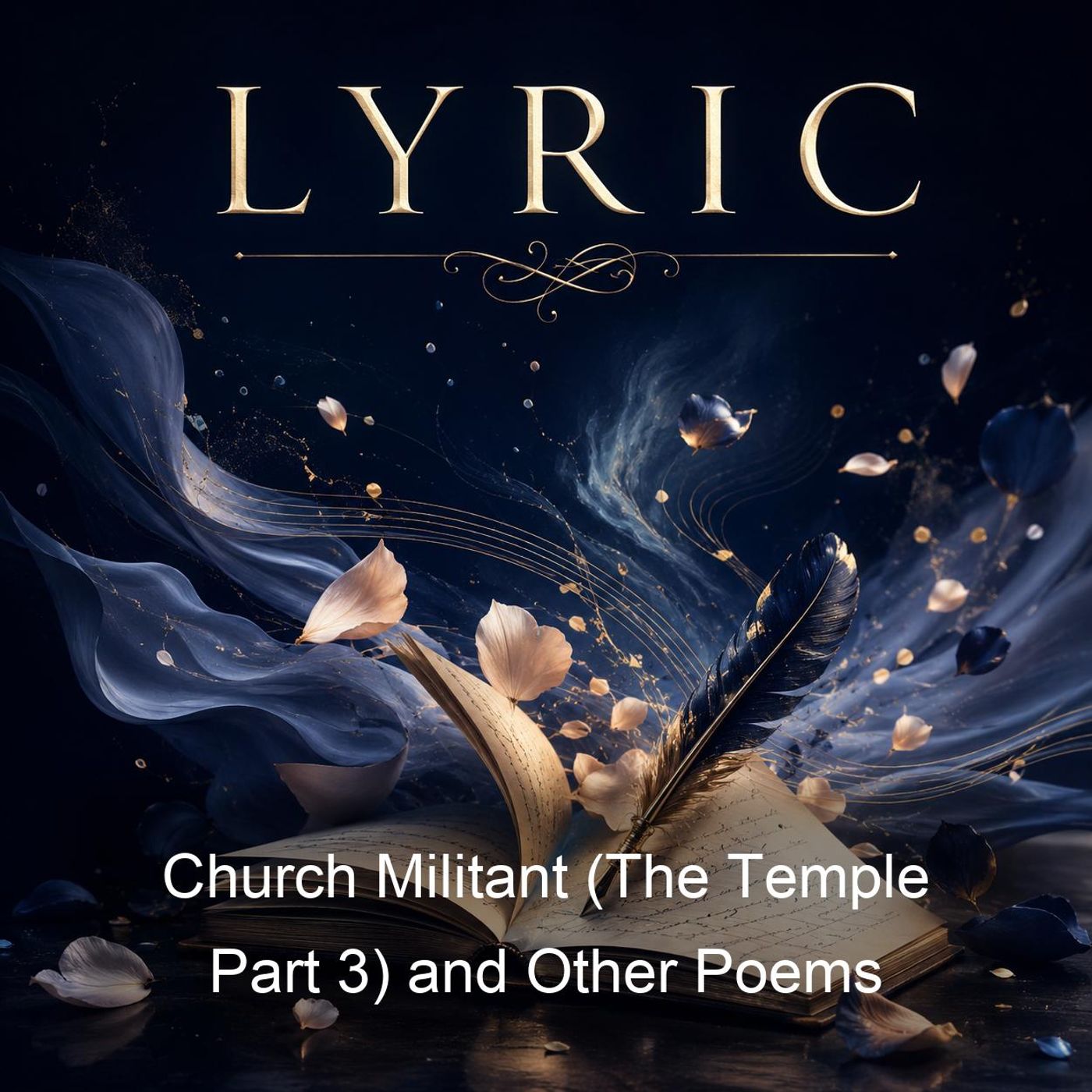 Church Militant (The Temple Part 3) and Other Poems