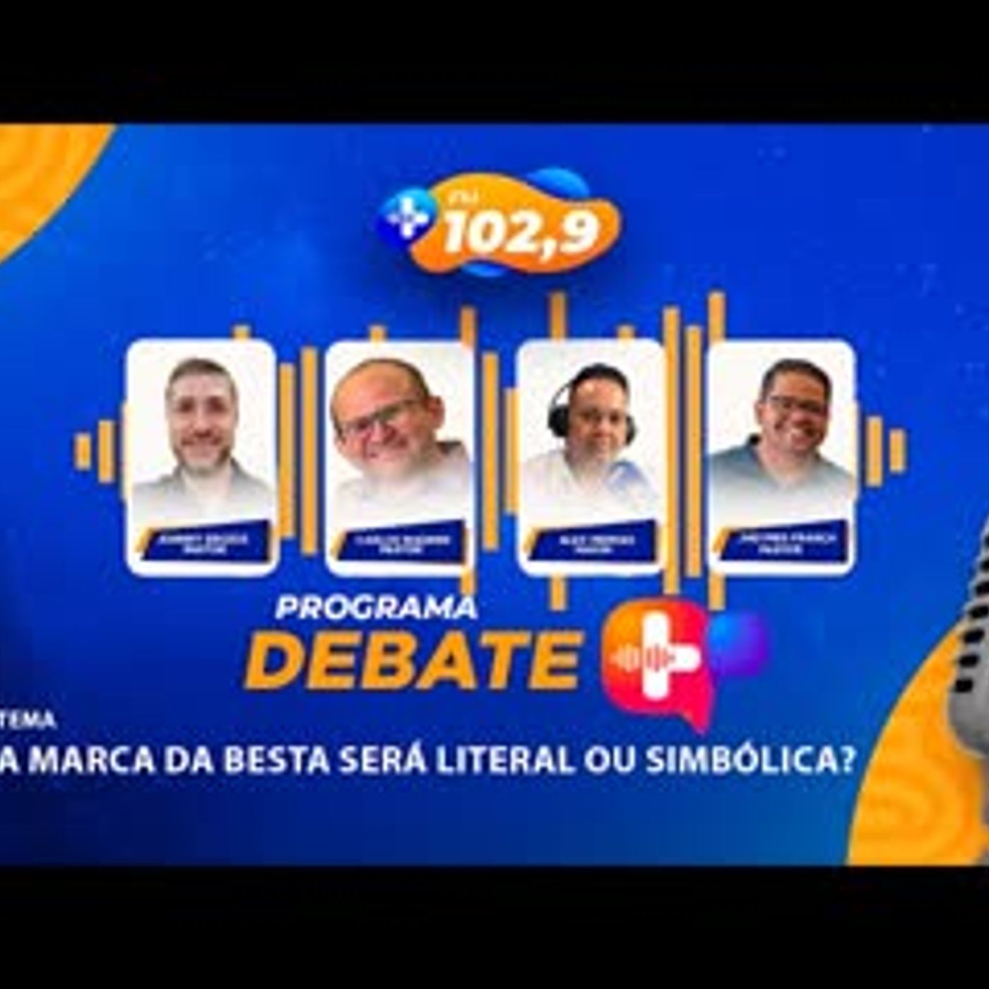 DEBATE MAIS - A MARCA DA BESTA SERÁ LITERAL OU SIMBÓLICA episode artwork