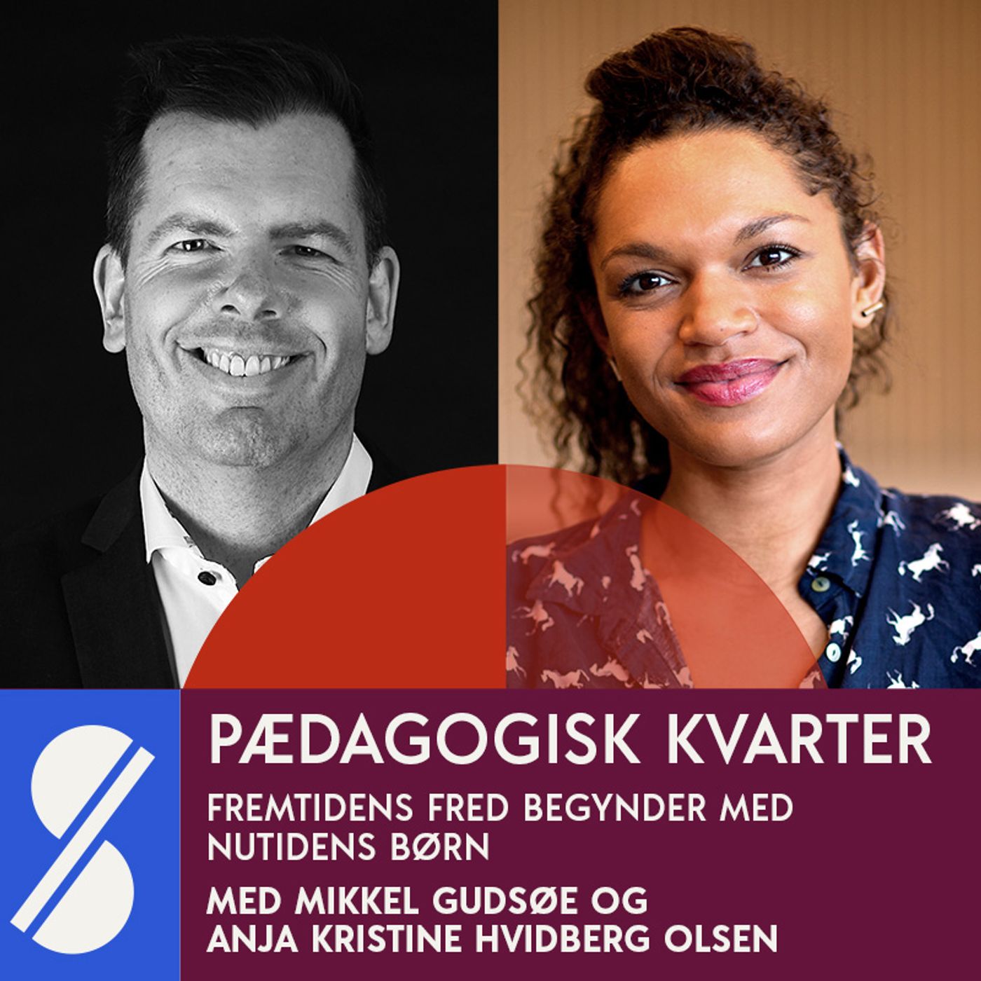 92. Fremtidens fred begynder med nutidens børn. Med Anja Kristine Hvidberg Olsen og Mikkel Gudsøe